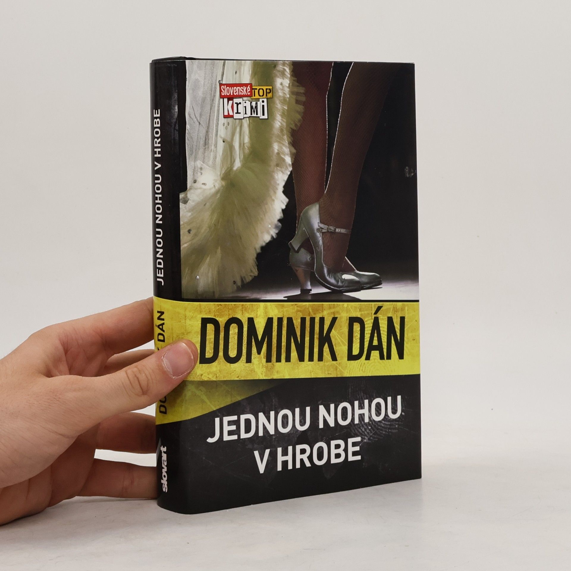 Dominik Dán Jednou nohou v hrobe