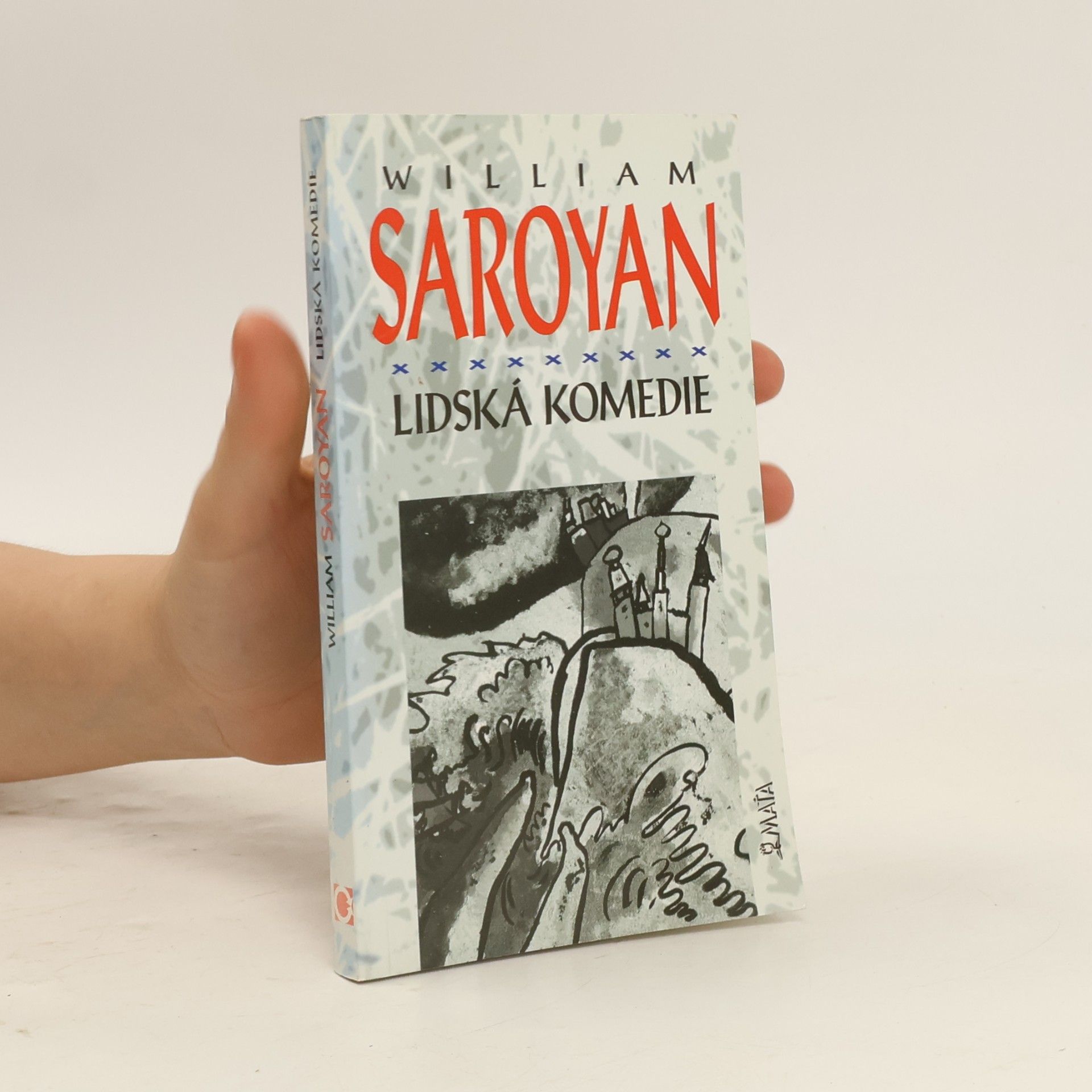 William Saroyan Lidská komedie
