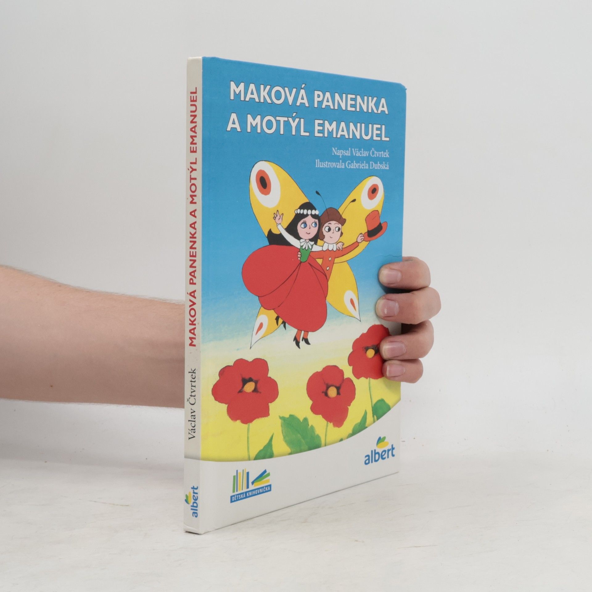 Václav Čtvrtek Maková panenka a motýl Emanuel