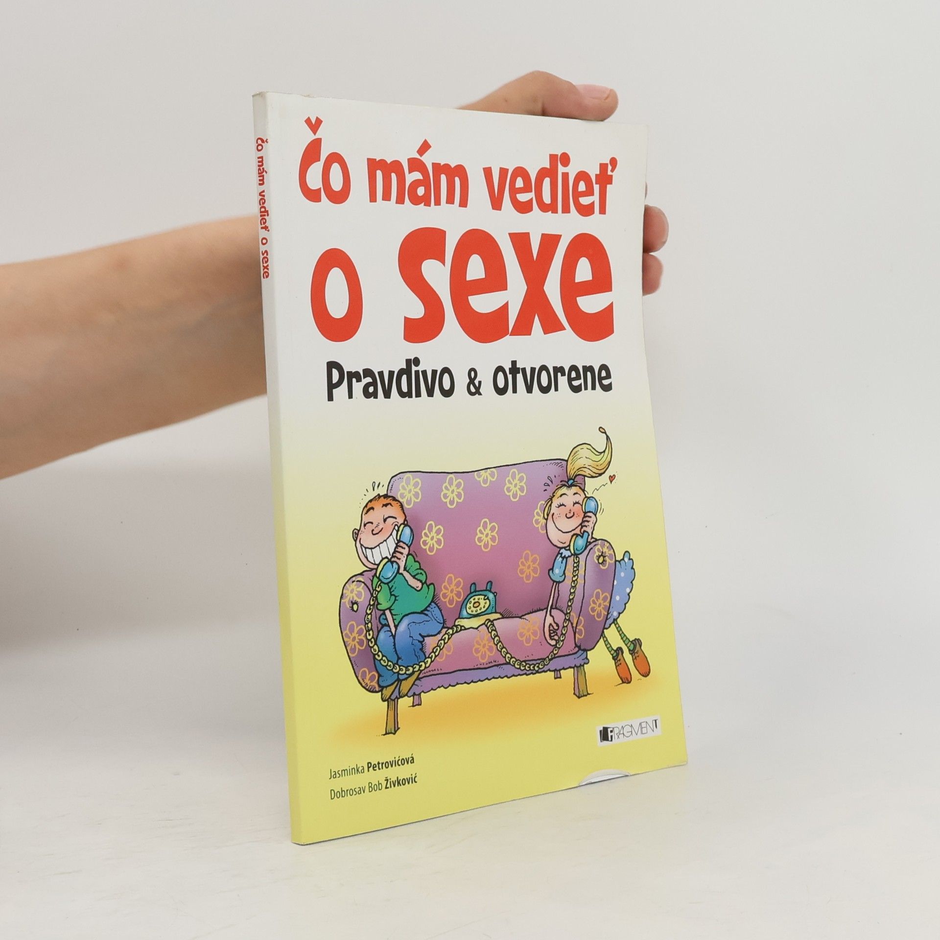 Jasminka Petrović Čo mám vedieť o sexe