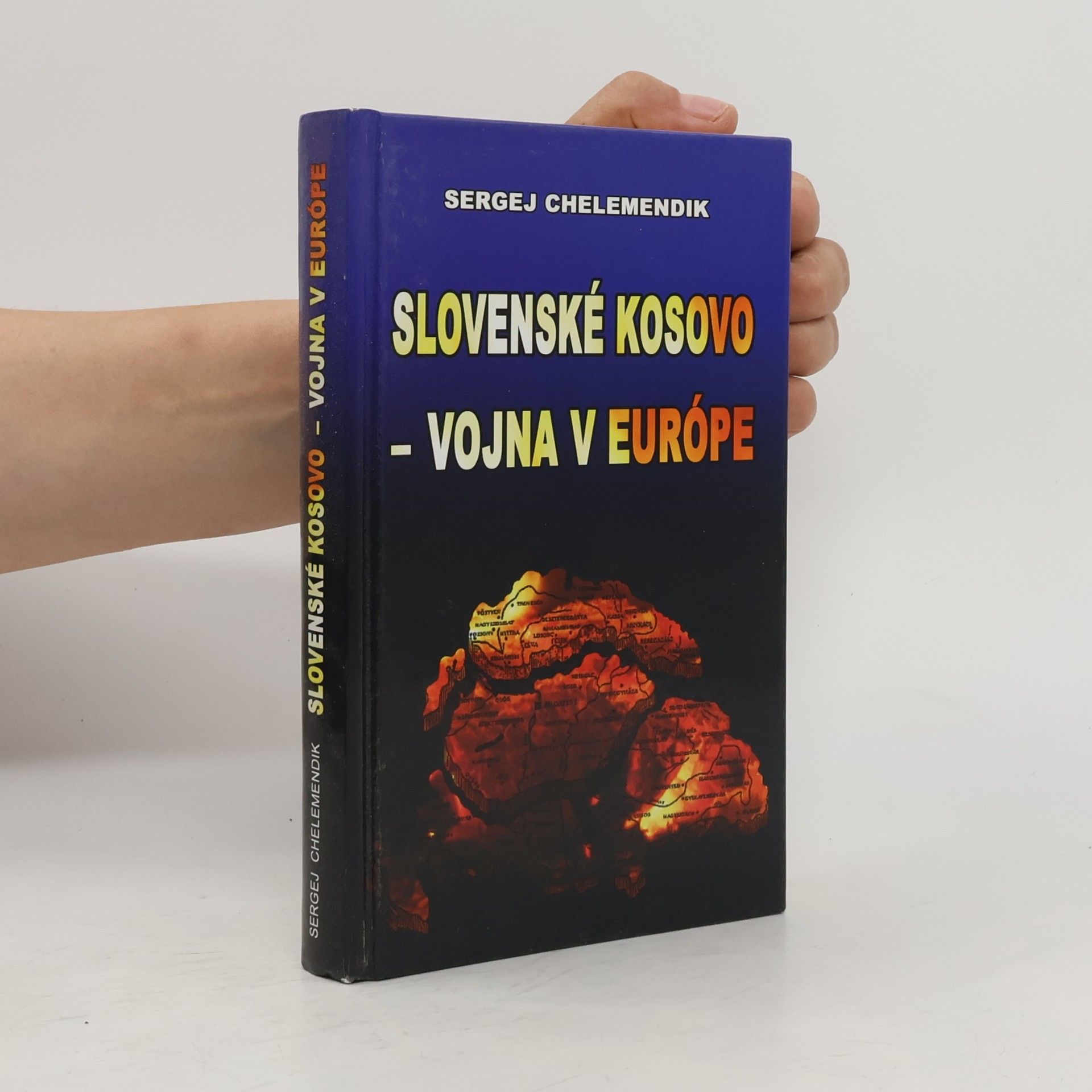 Sergej Chelemendik Slovenské Kosovo - vojna v Európe