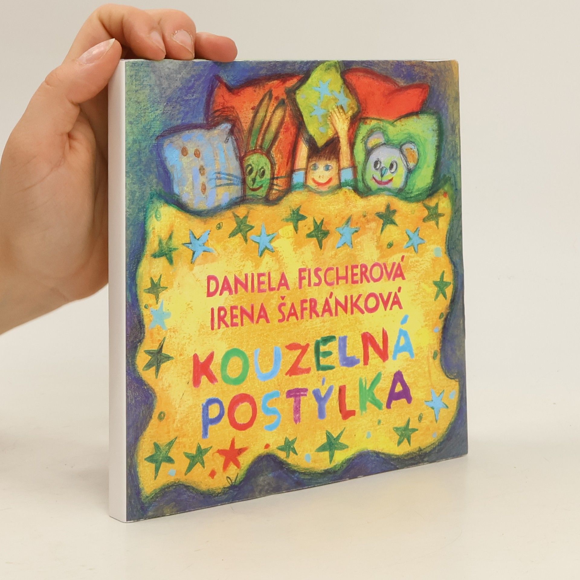 Daniela Fischer Kouzelná postýlka