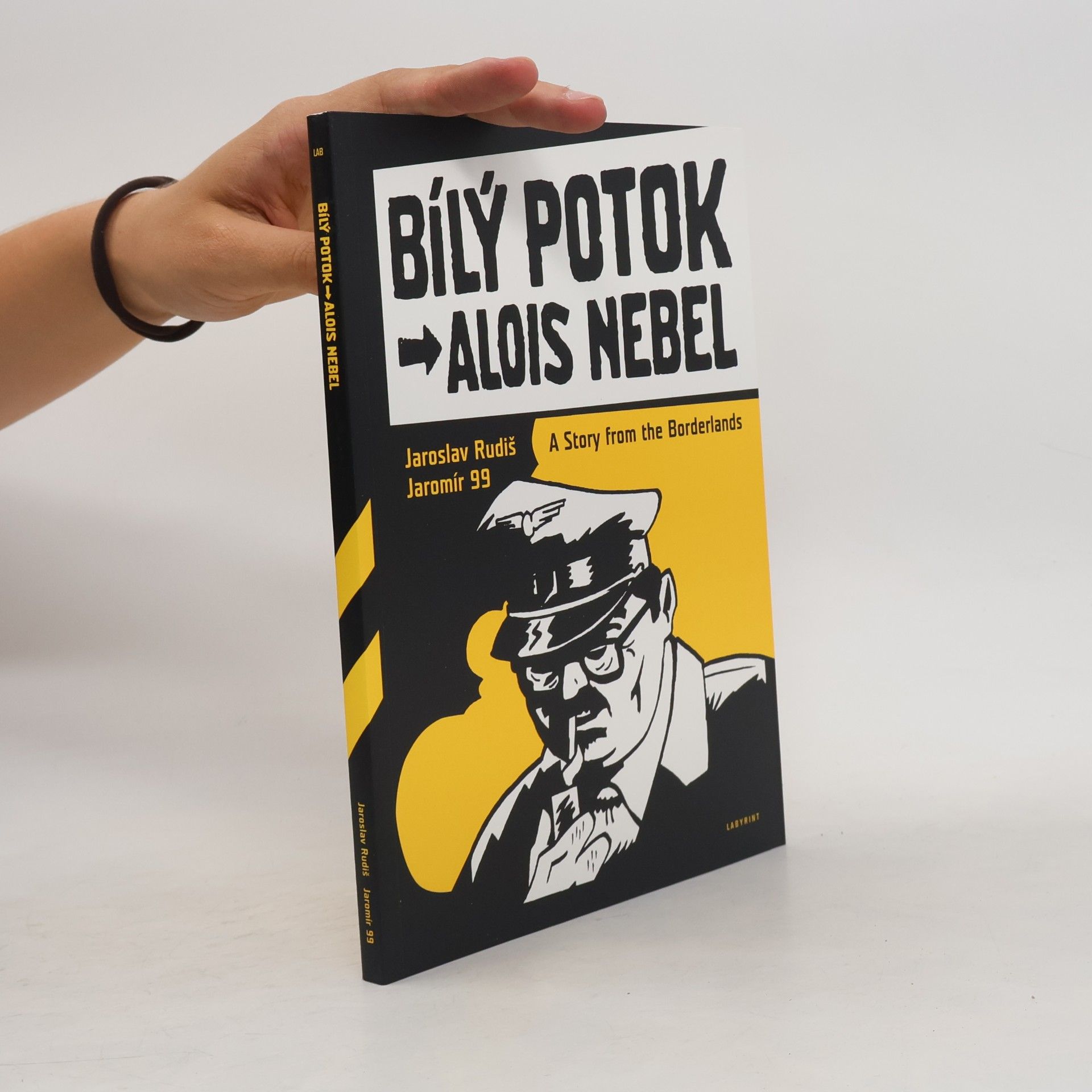 Jaroslav Rudiš Bílý Potok. A story from the Borderlands