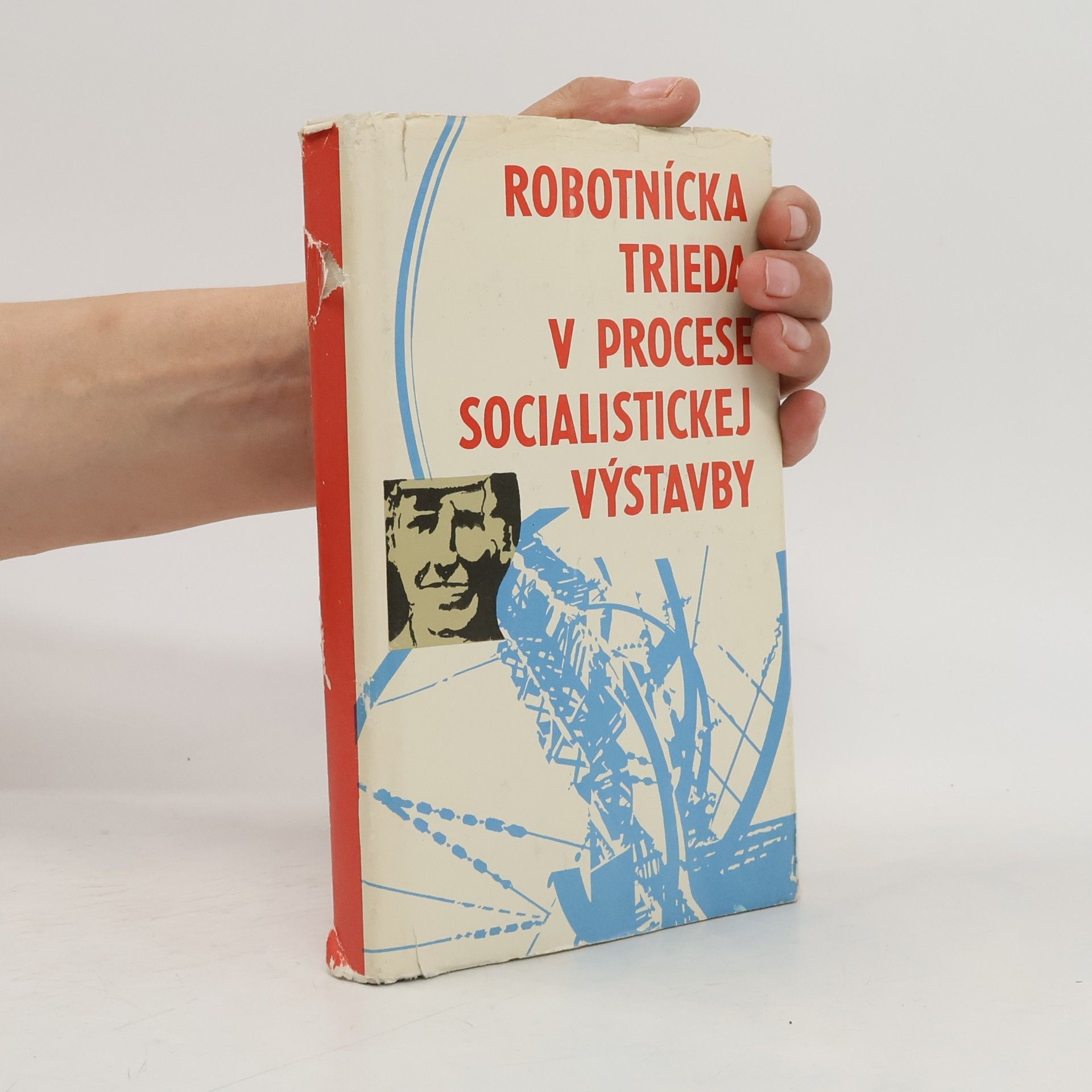 Horská Vlasta Robotnícka trieda v procese socialistickej výstavby