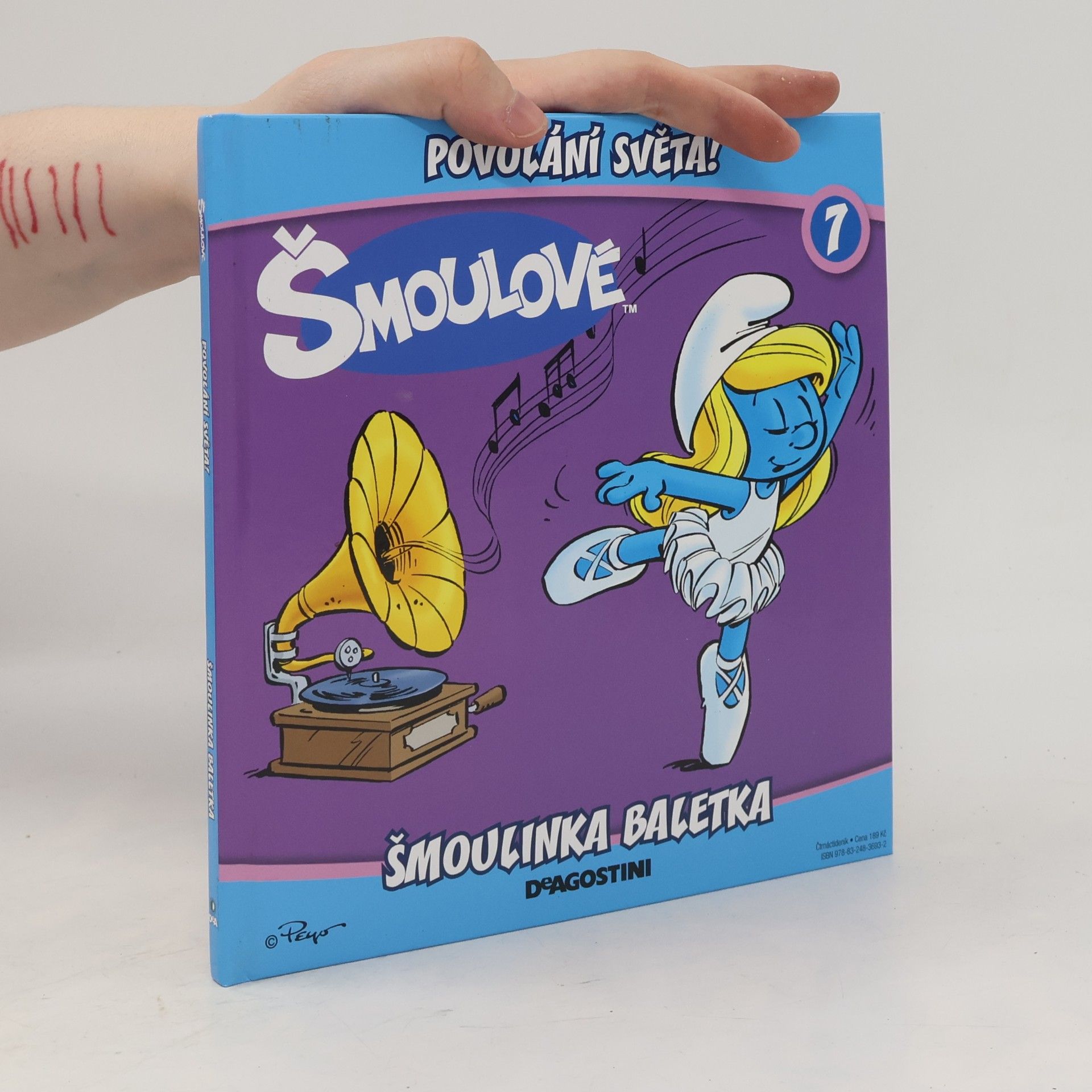 Iva Kořístková Šmoulové. Povolání světa! 7 Šmoulinka baletka