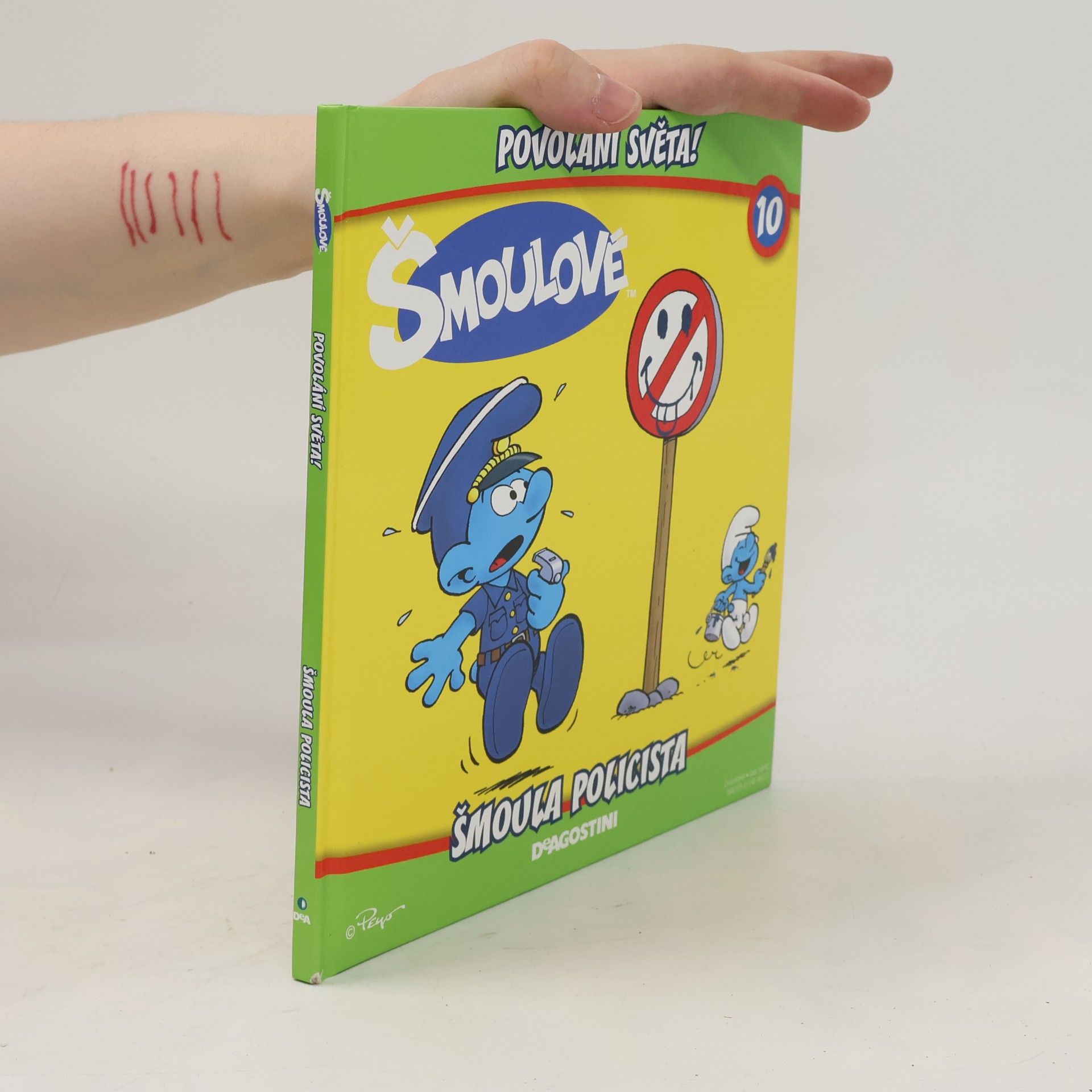 Iva Kořístková Šmoulové 10. Šmoula policista