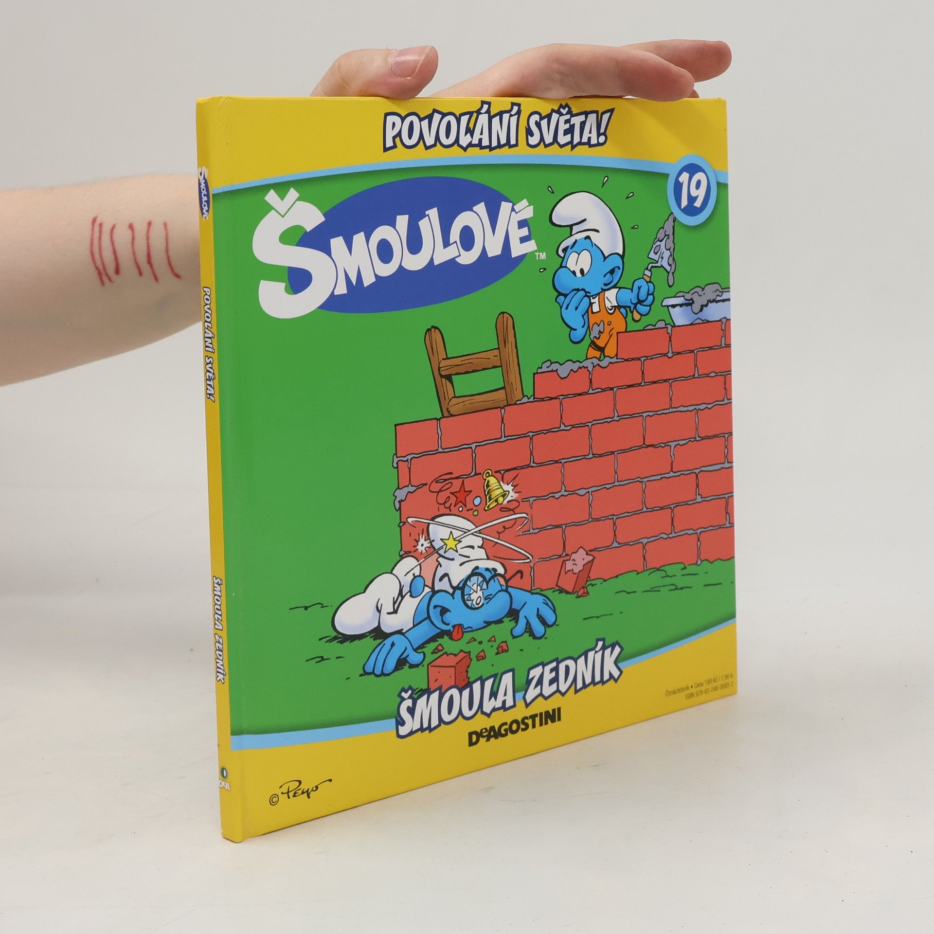 Iva Kořístková Šmoulové 19. Povolání světa! Šmoula zedník