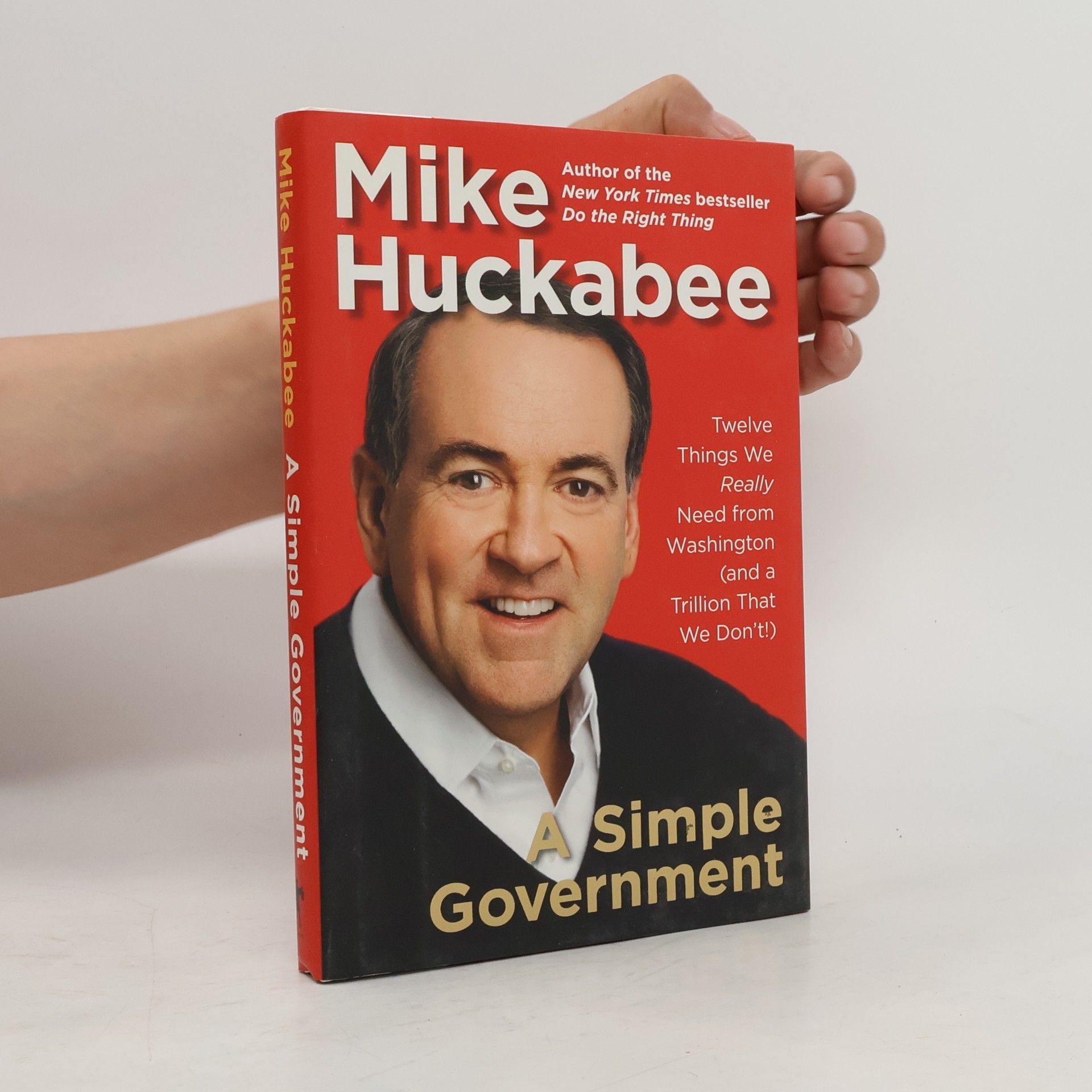 Mike Huckabee A Simple Government