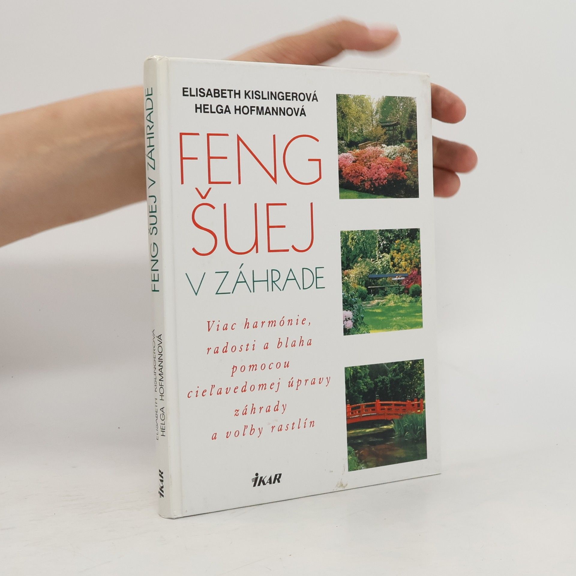 Helga Hofmann-Sieber Feng šuej v záhrade