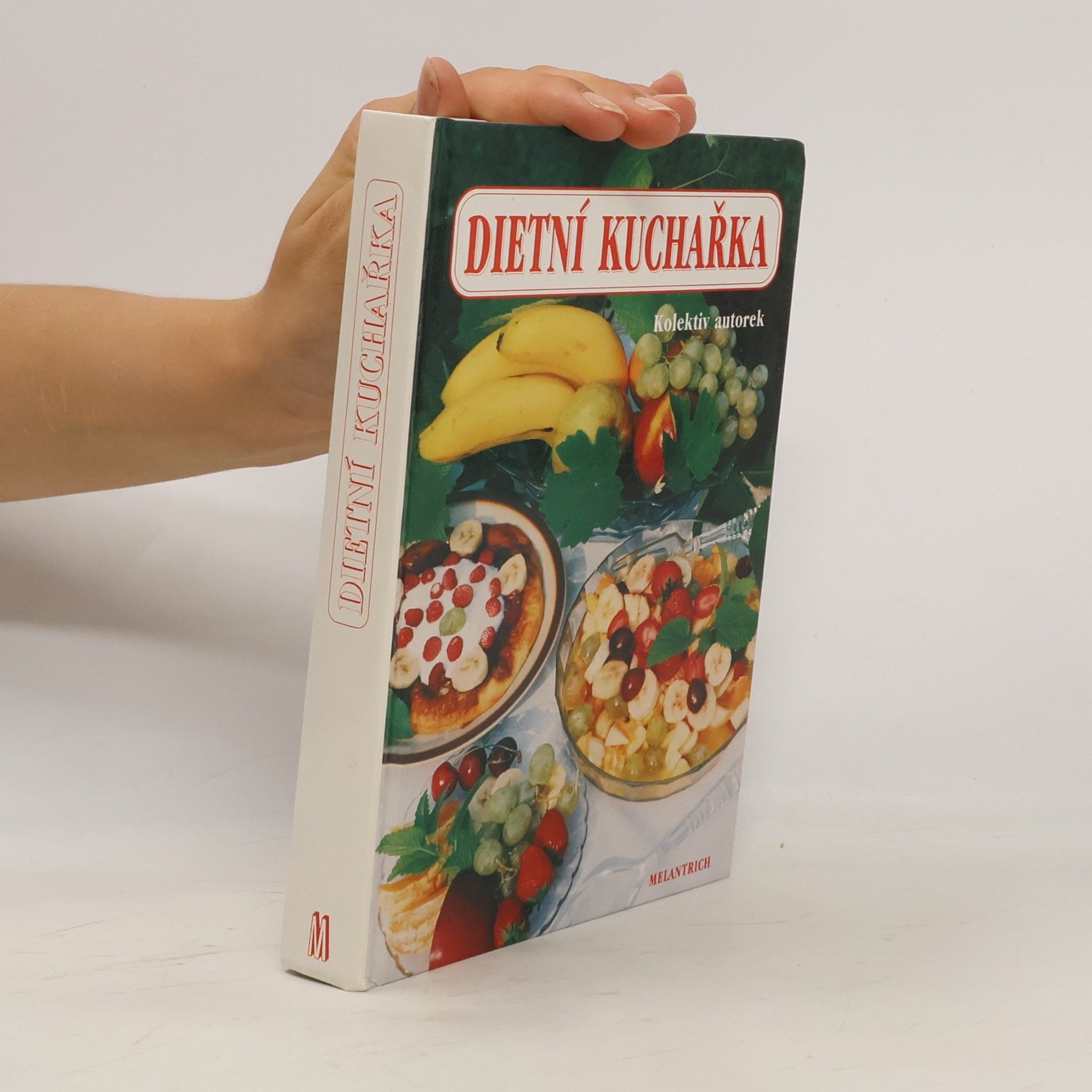 Autorenkollektiv Dietní kuchařka. Pro zaměstnanou ženu