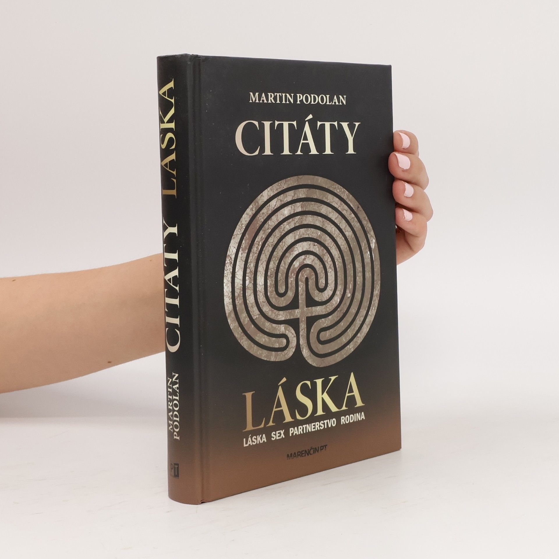 Martin Podolan Citáty: Láska