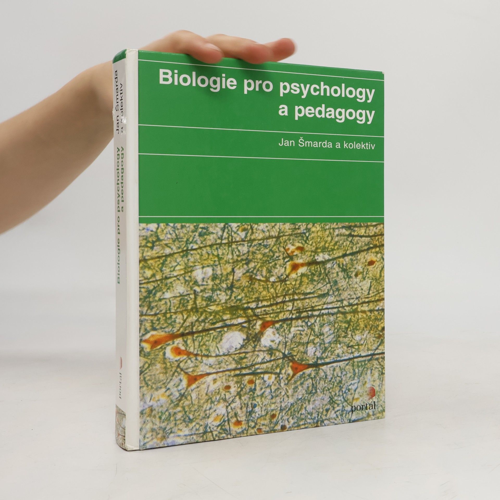Jan Šmarda Biologie pro psychology a pedagogy