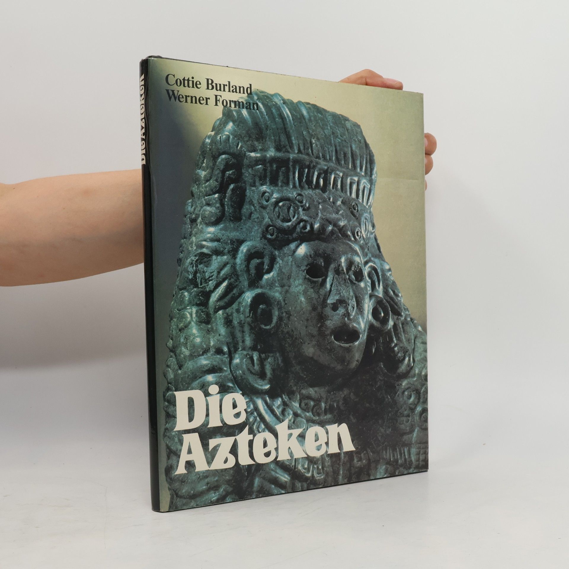 Cottie Arthur Burland Die Azteken