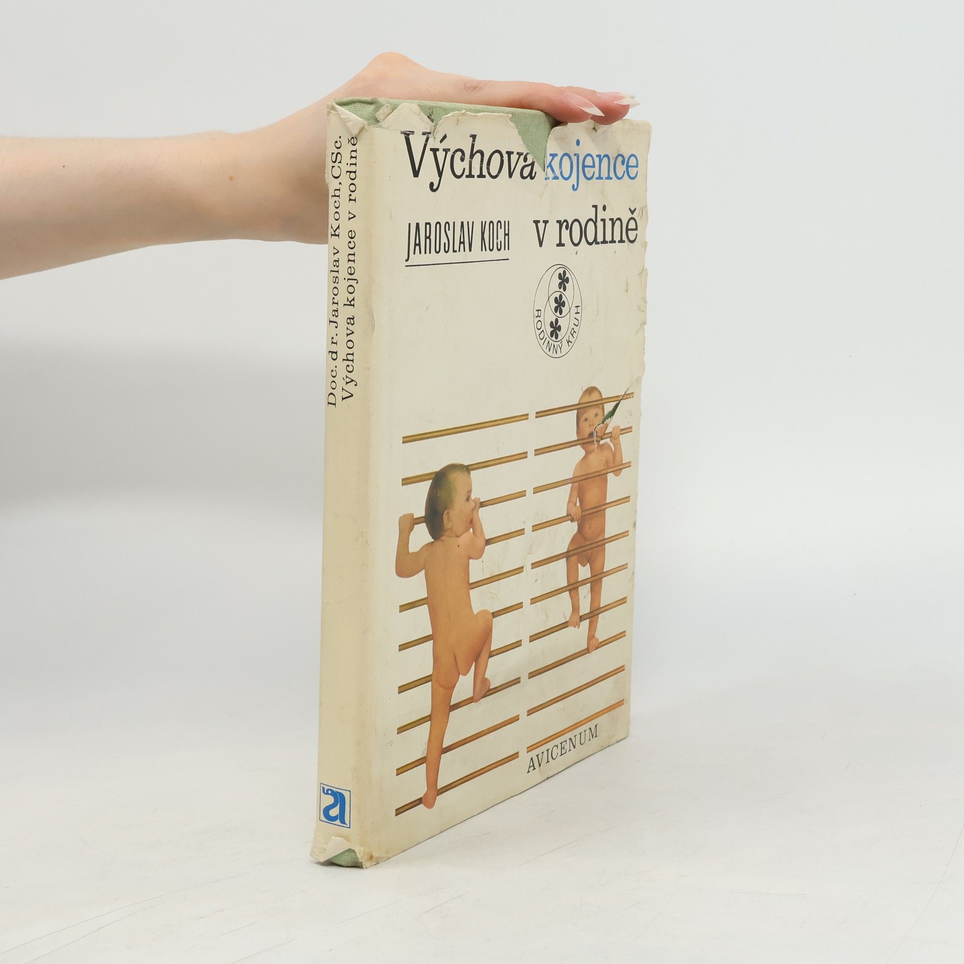 Jaroslav Koch Výchova kojence v rodině