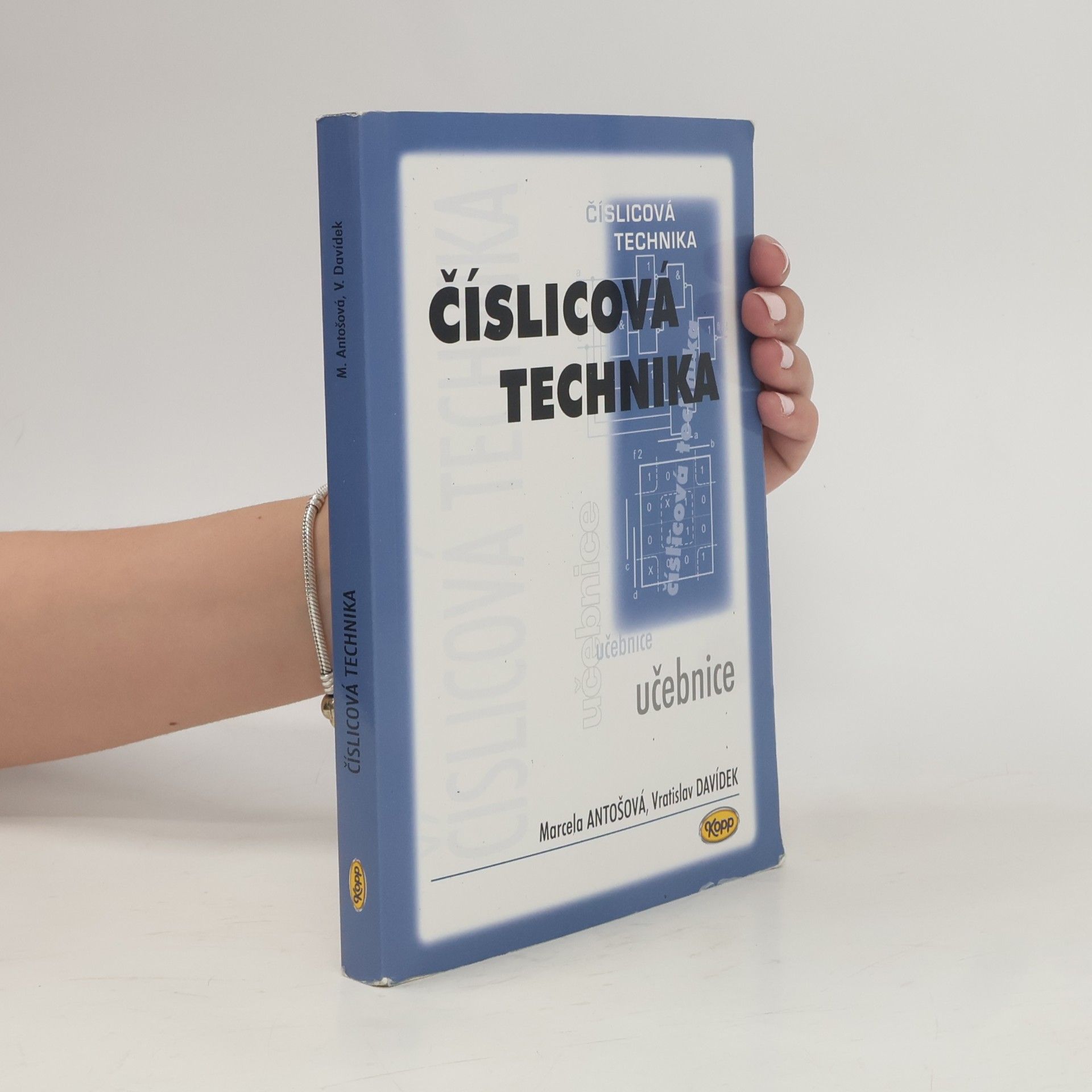 Marcela Antošová Číslicová technika