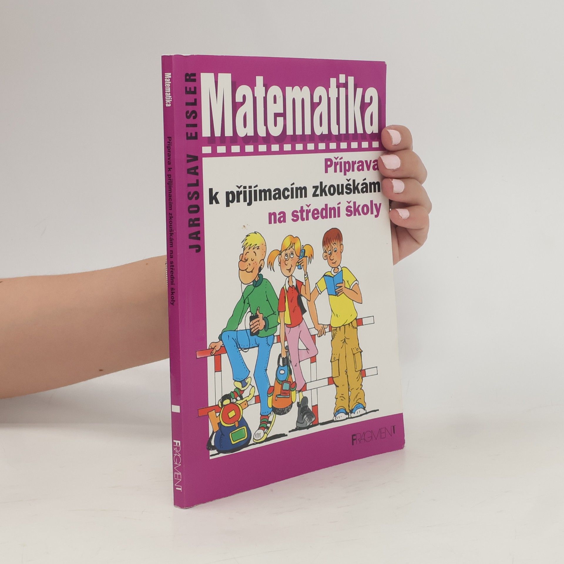 Matematika. Příprava k přijímacím zkouškám na střední školy