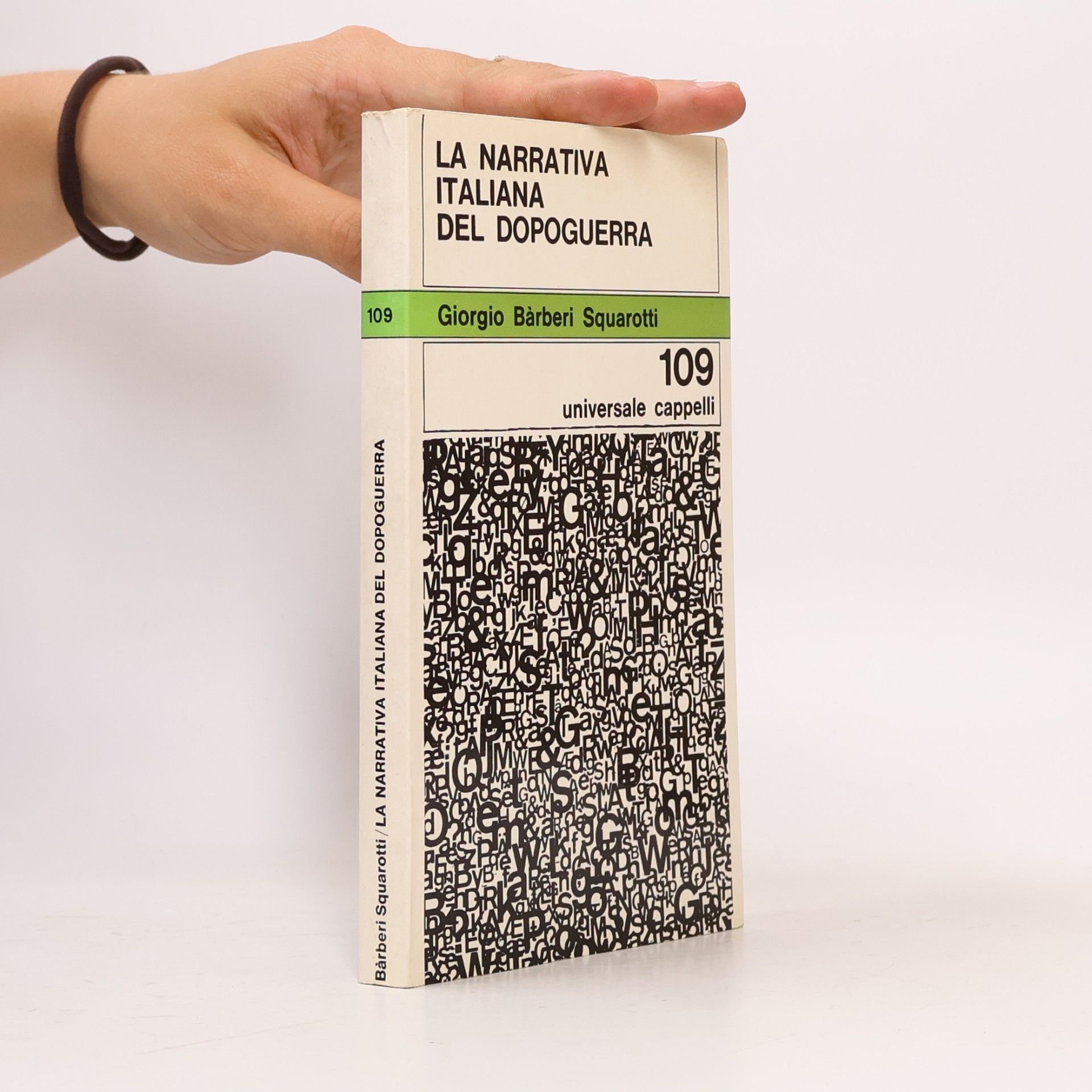 Giorgio Bárberi Squarotti La Narrativa italiana del Dopoguerra