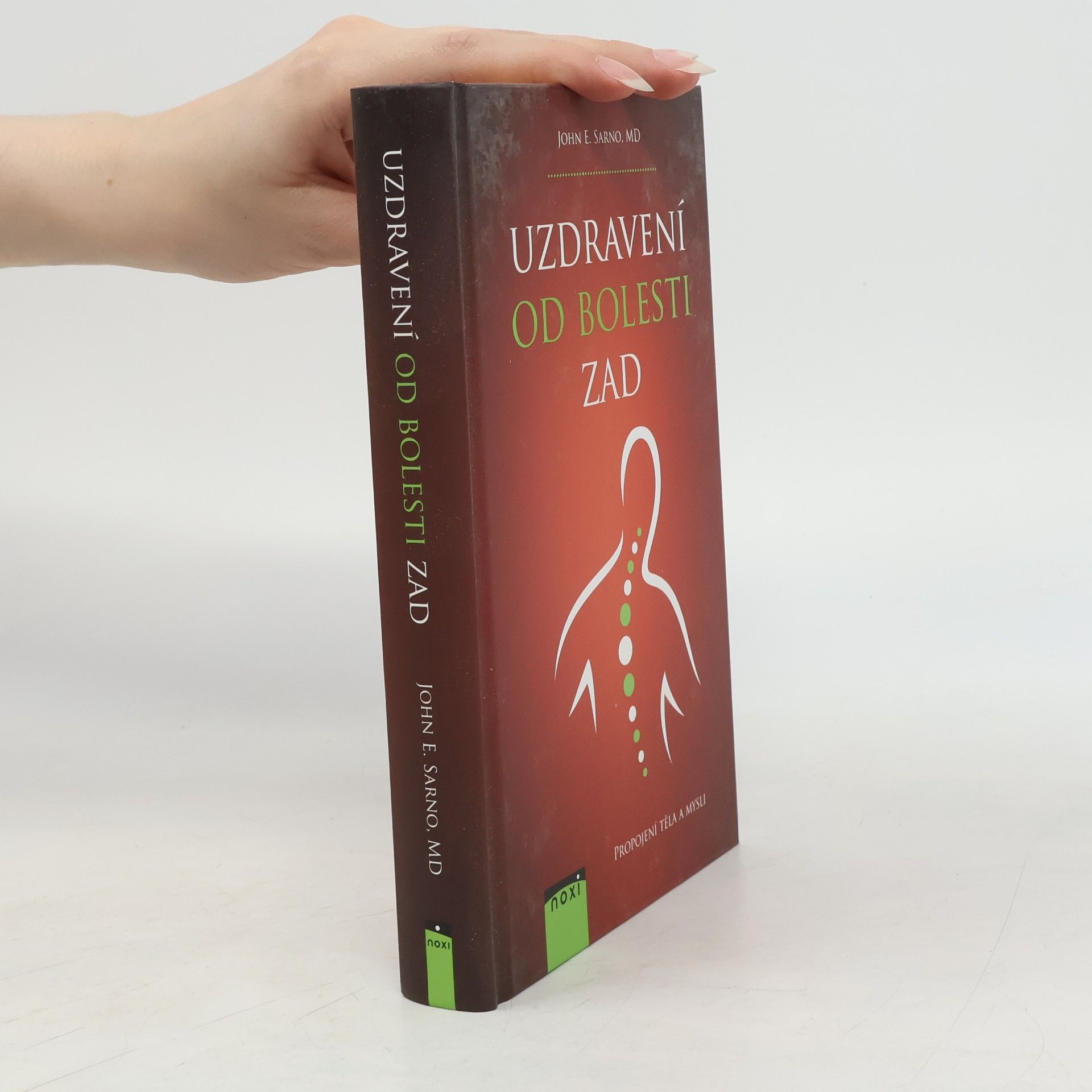 John E. Sarno Uzdravení od bolesti zad