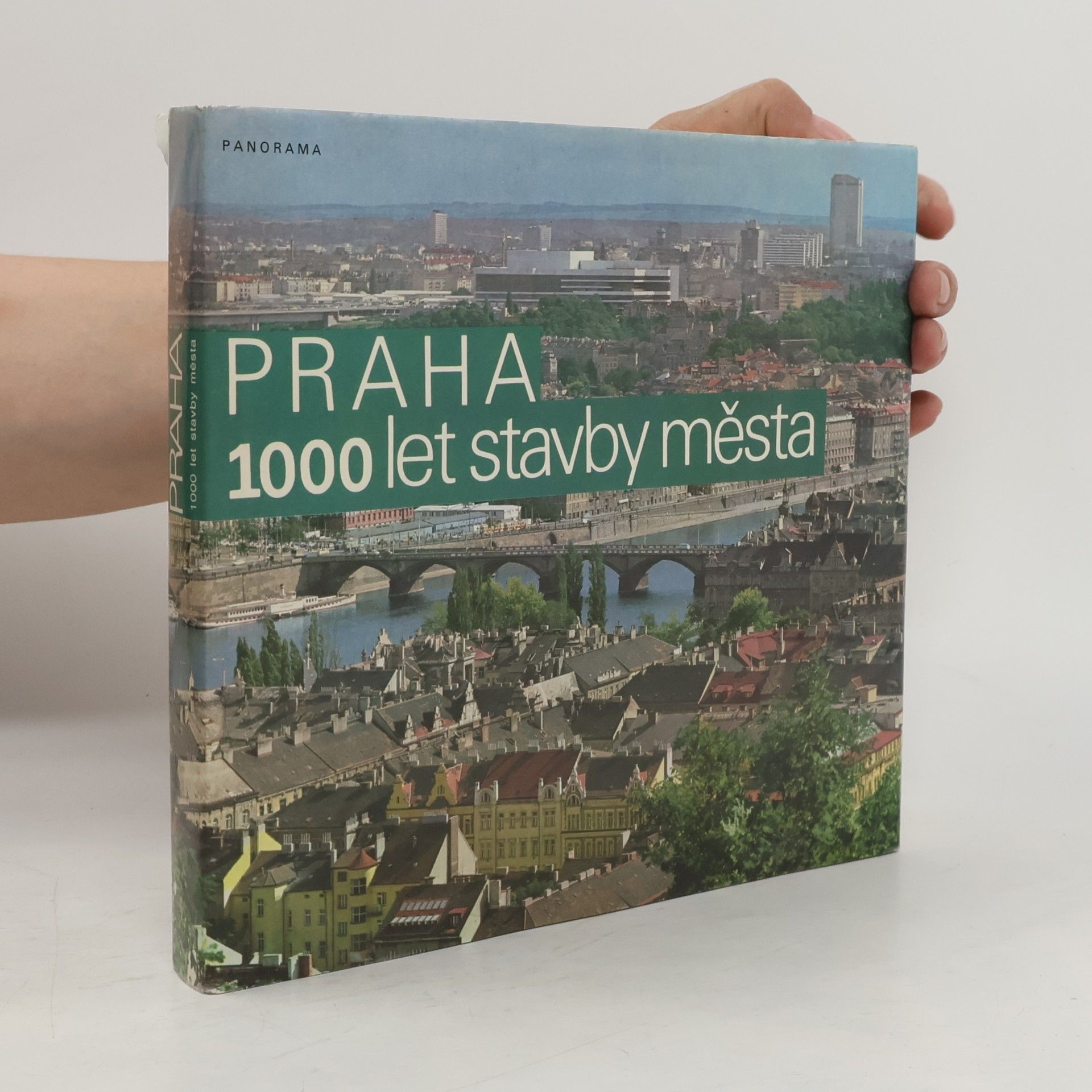 Blahomír Borovička Praha. 1000 let stavby města