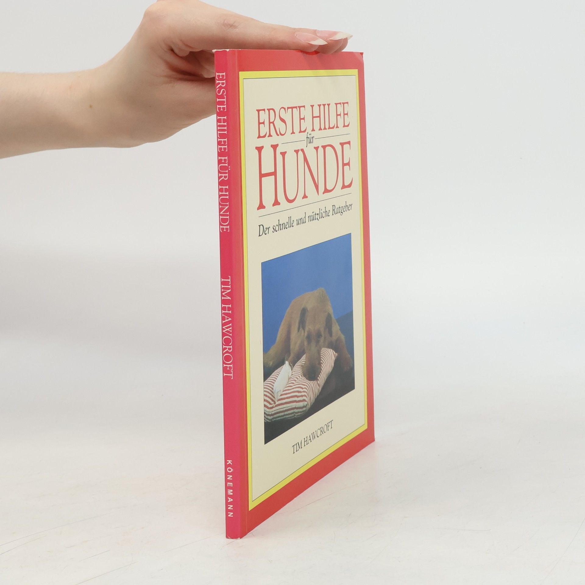 Tim Hawcroft Erste Hilfe für Hunde