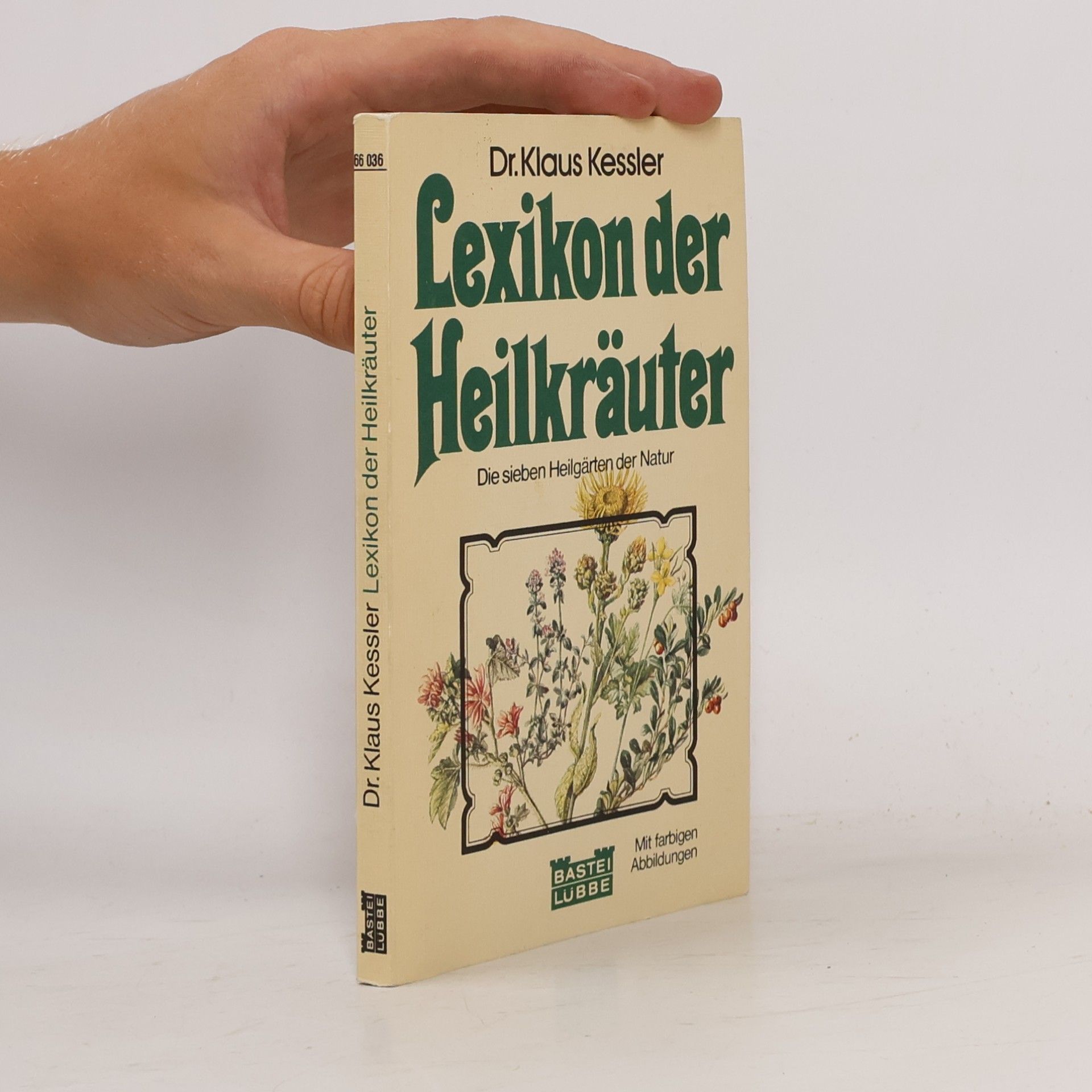 Klaus Kessler Lexikon der Heilkräuter