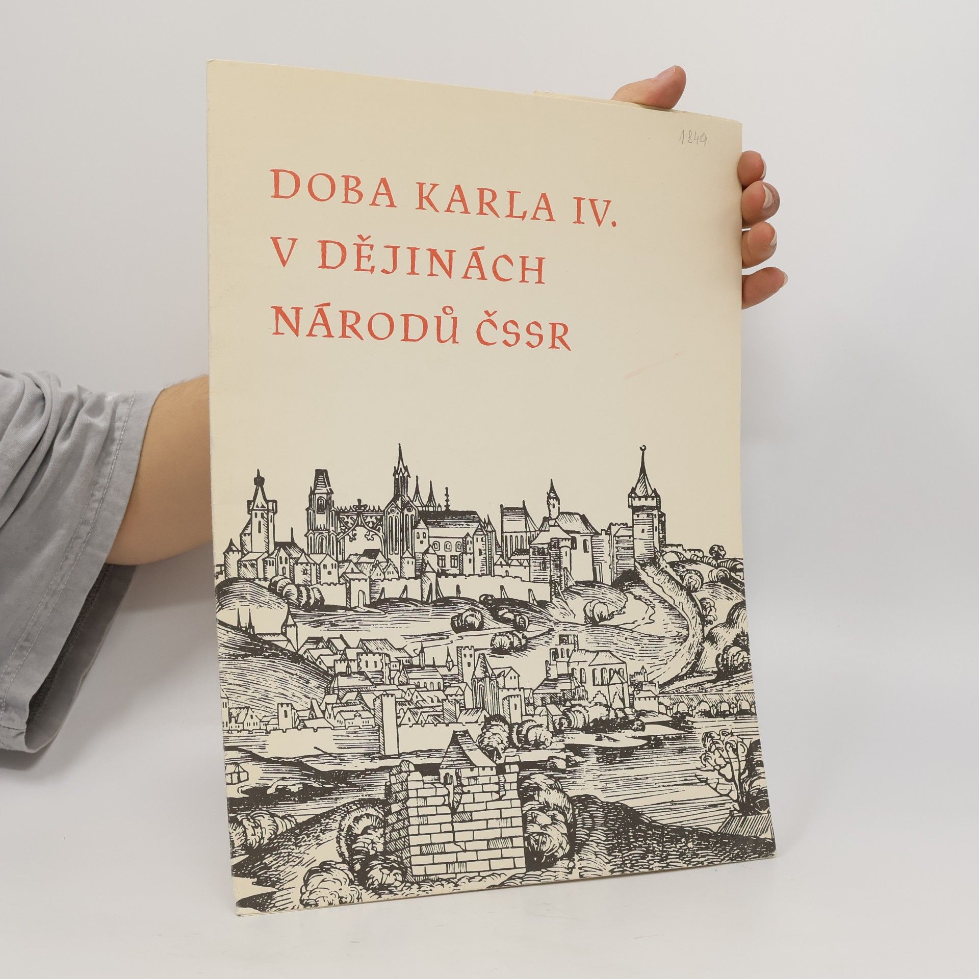 Autorenkollektiv Doba Karla IV. v dějinách národů ČSSR