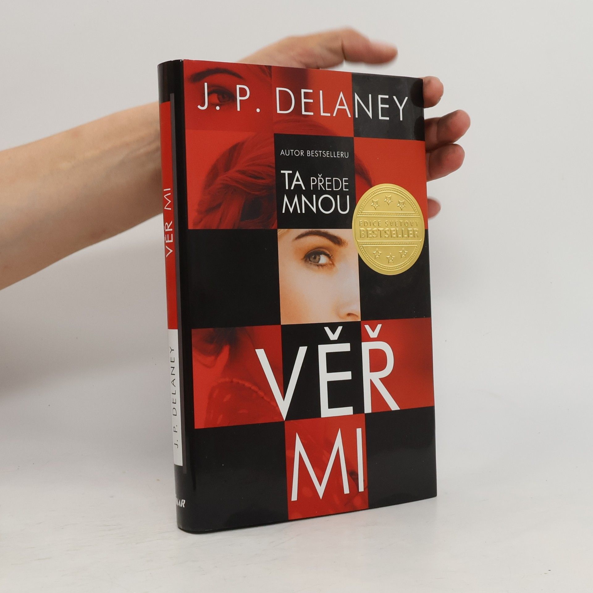 J. P. Delaney Věř mi