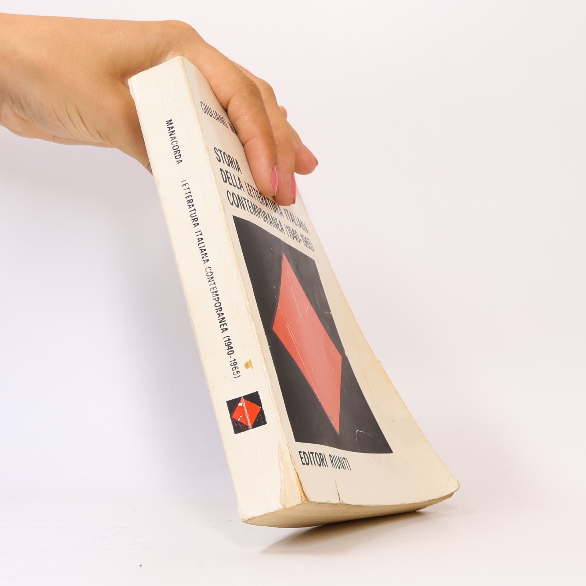 Giuliano Manacorda Storia della letteratura italiana contemporanea (1940-1965)