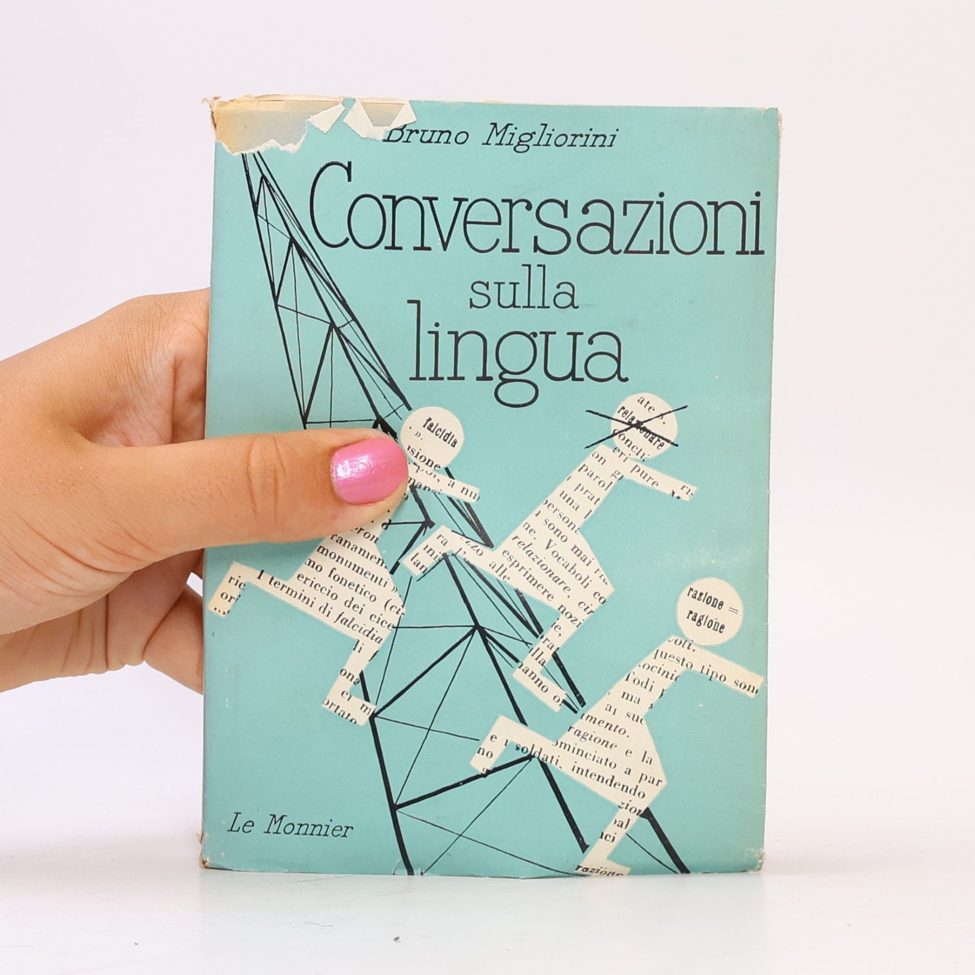 Bruno Migliorini Conversazioni sulla lingua