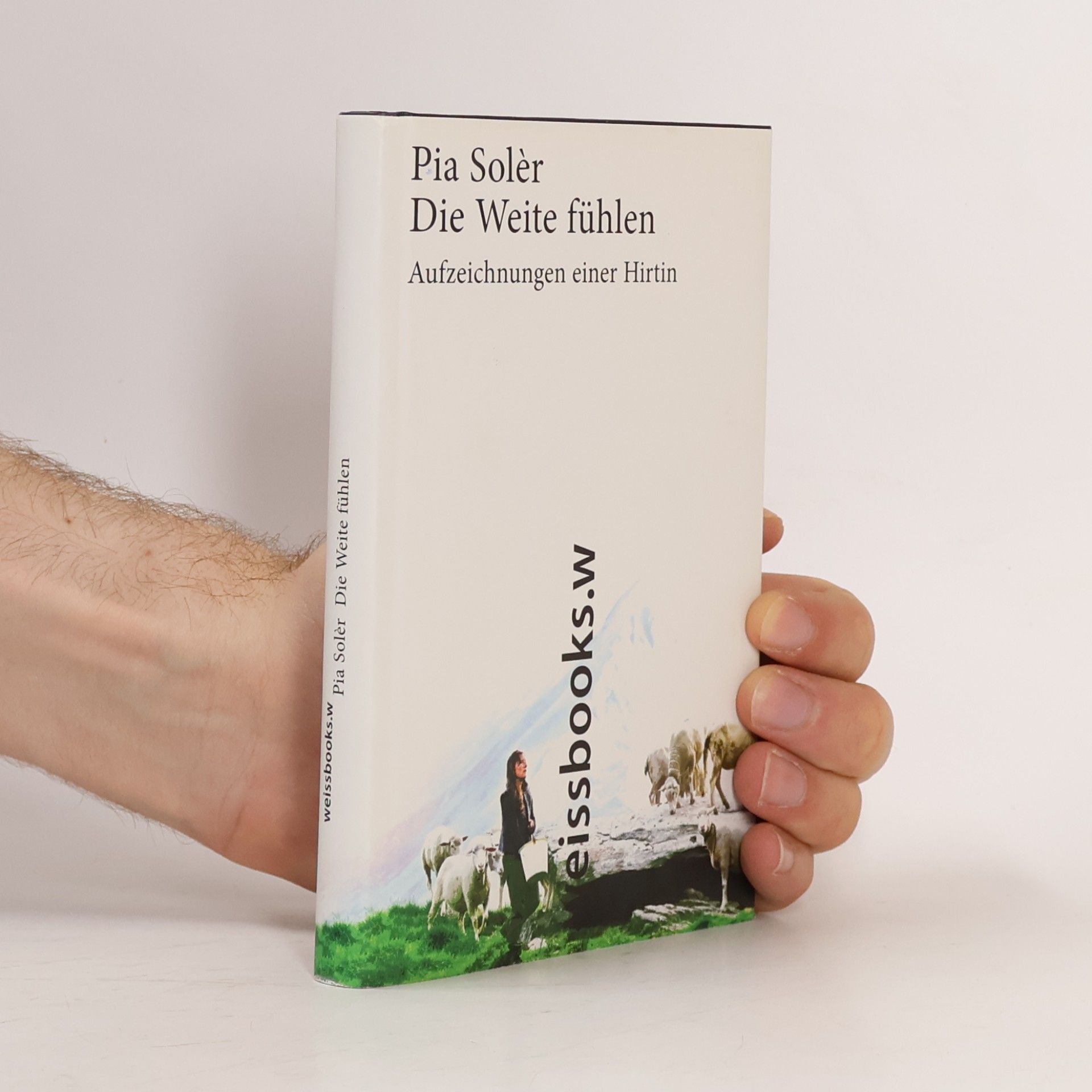 Pia Solèr Die Weite fühlen