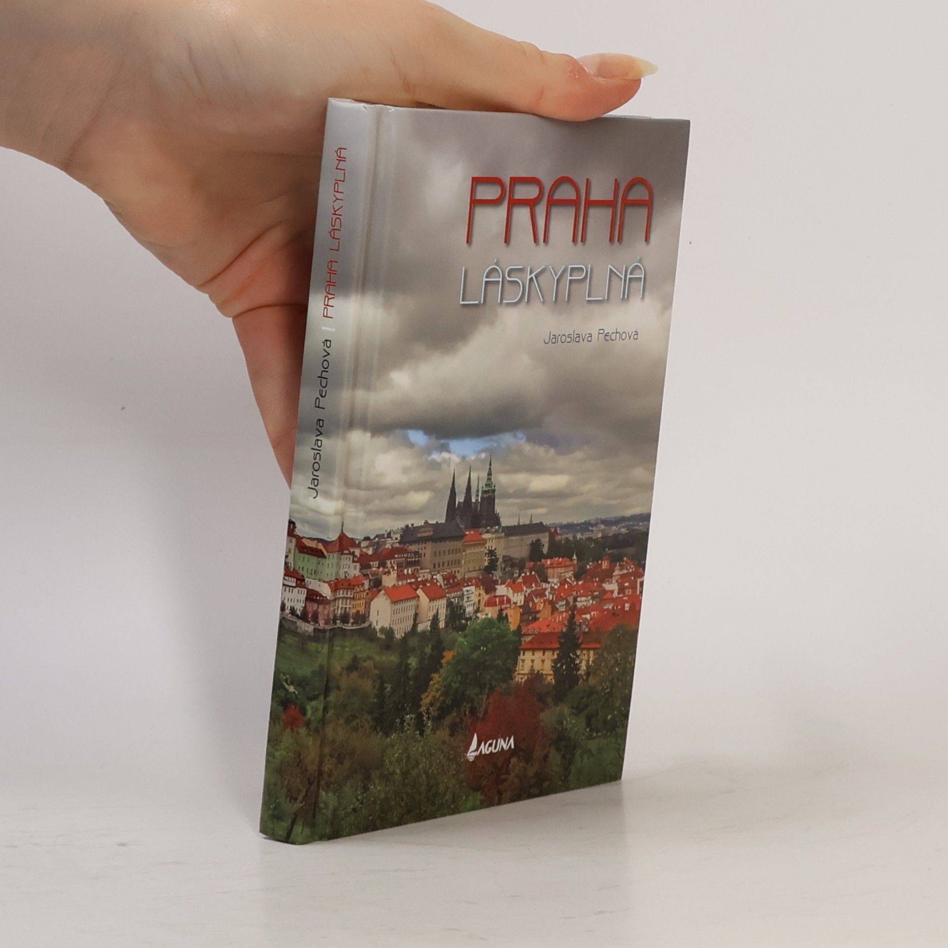Praha láskyplná