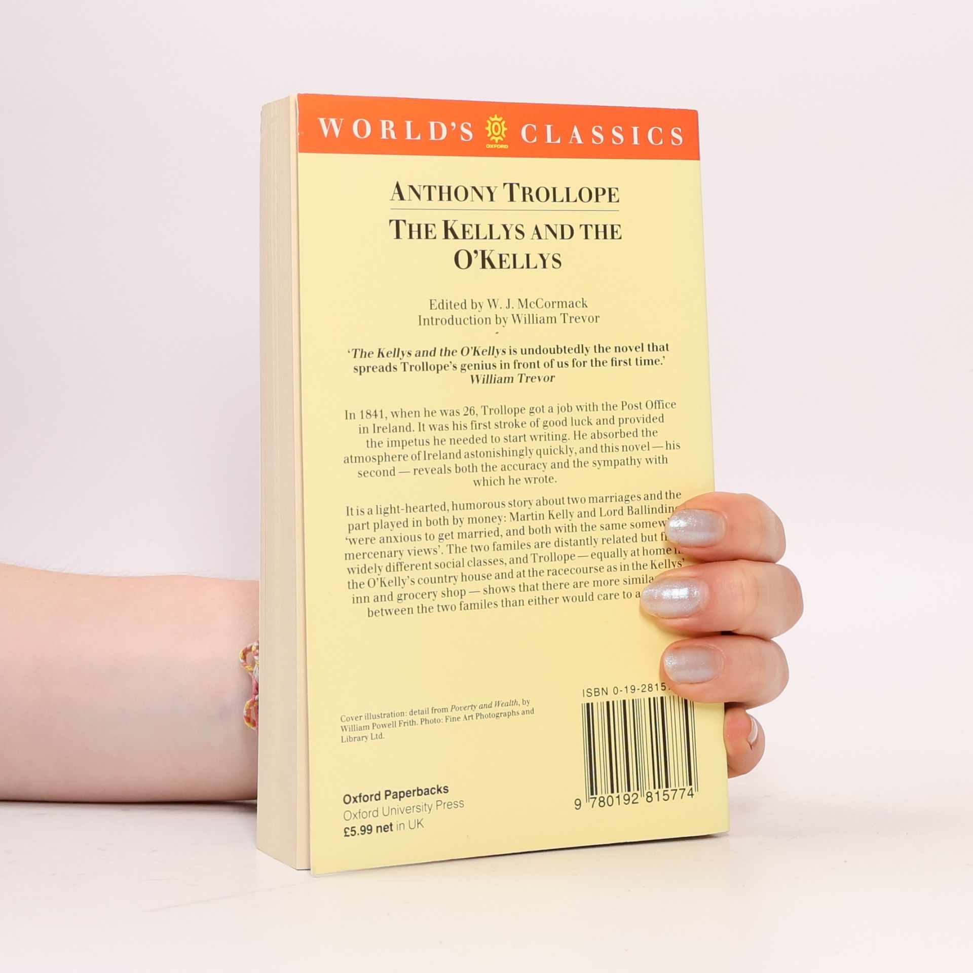 Anthony Trollope The World's Classics: The Kellys and the O'Kellys, or, Landlords and Tenants