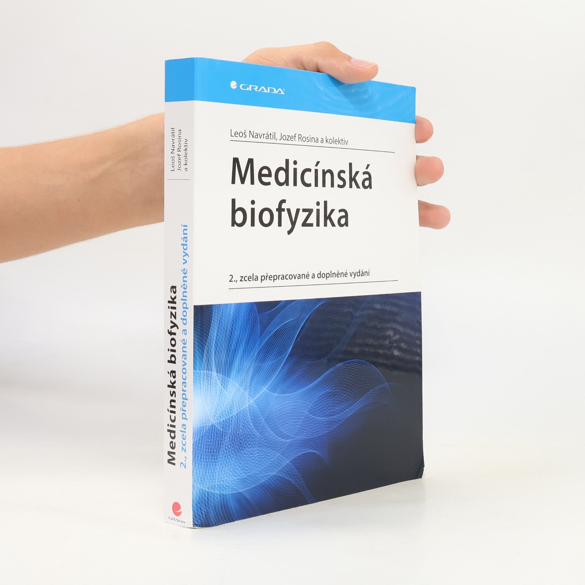 Leoš Navrátil Medicínská biofyzika