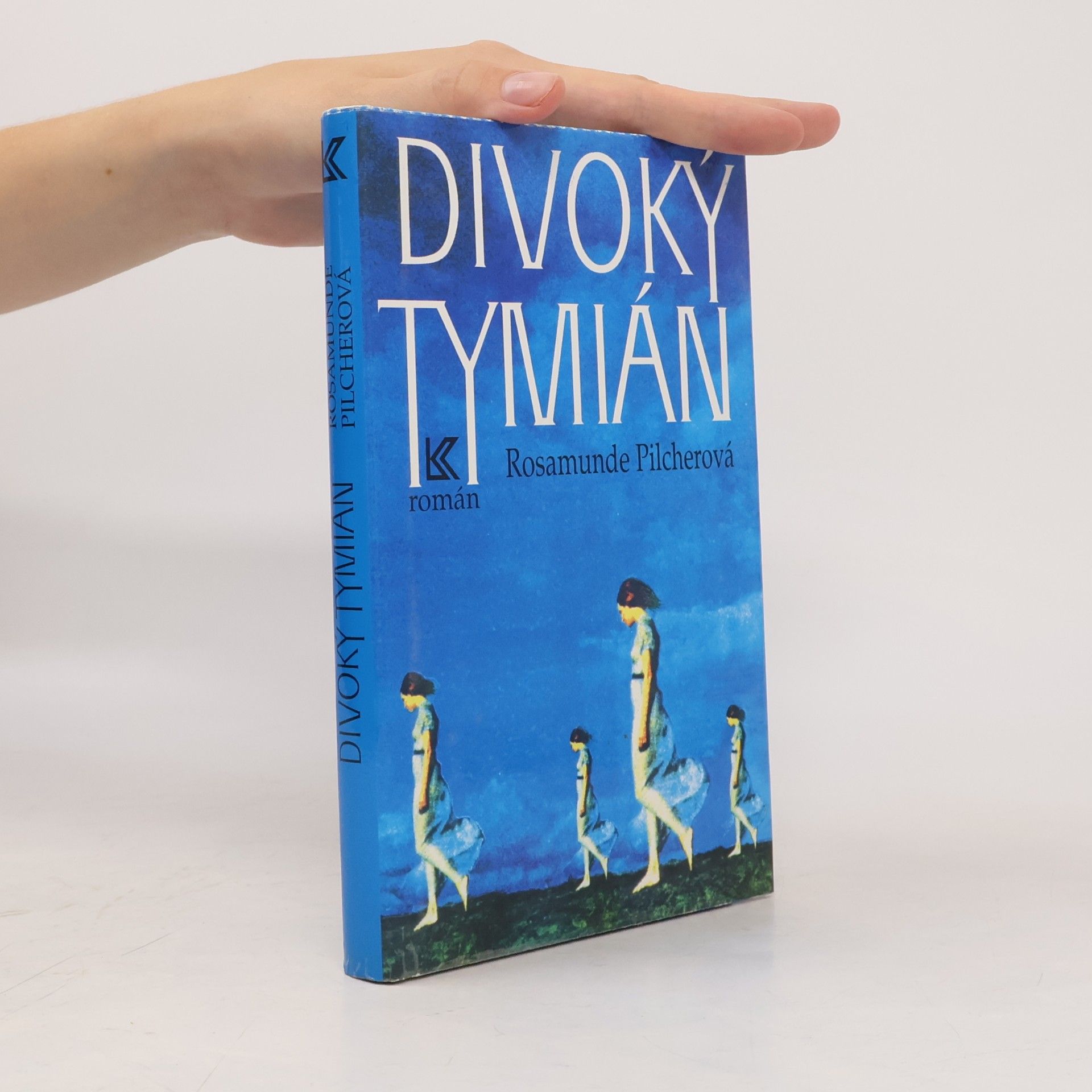 Rosamunde Pilcher Divoký tymián