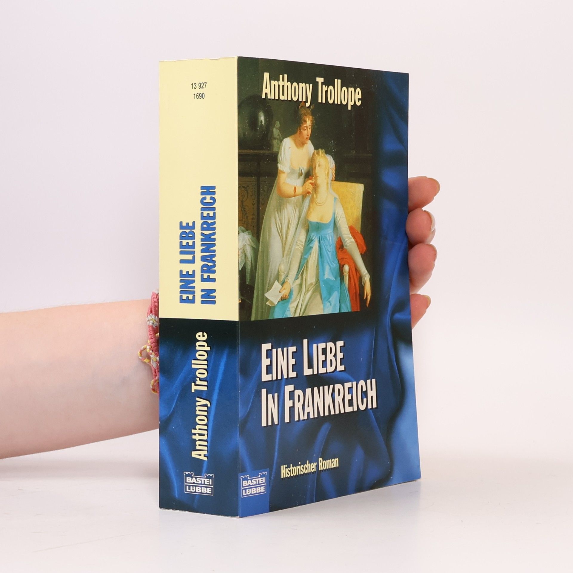 Anthony Trollope Eine Liebe in Frankreich
