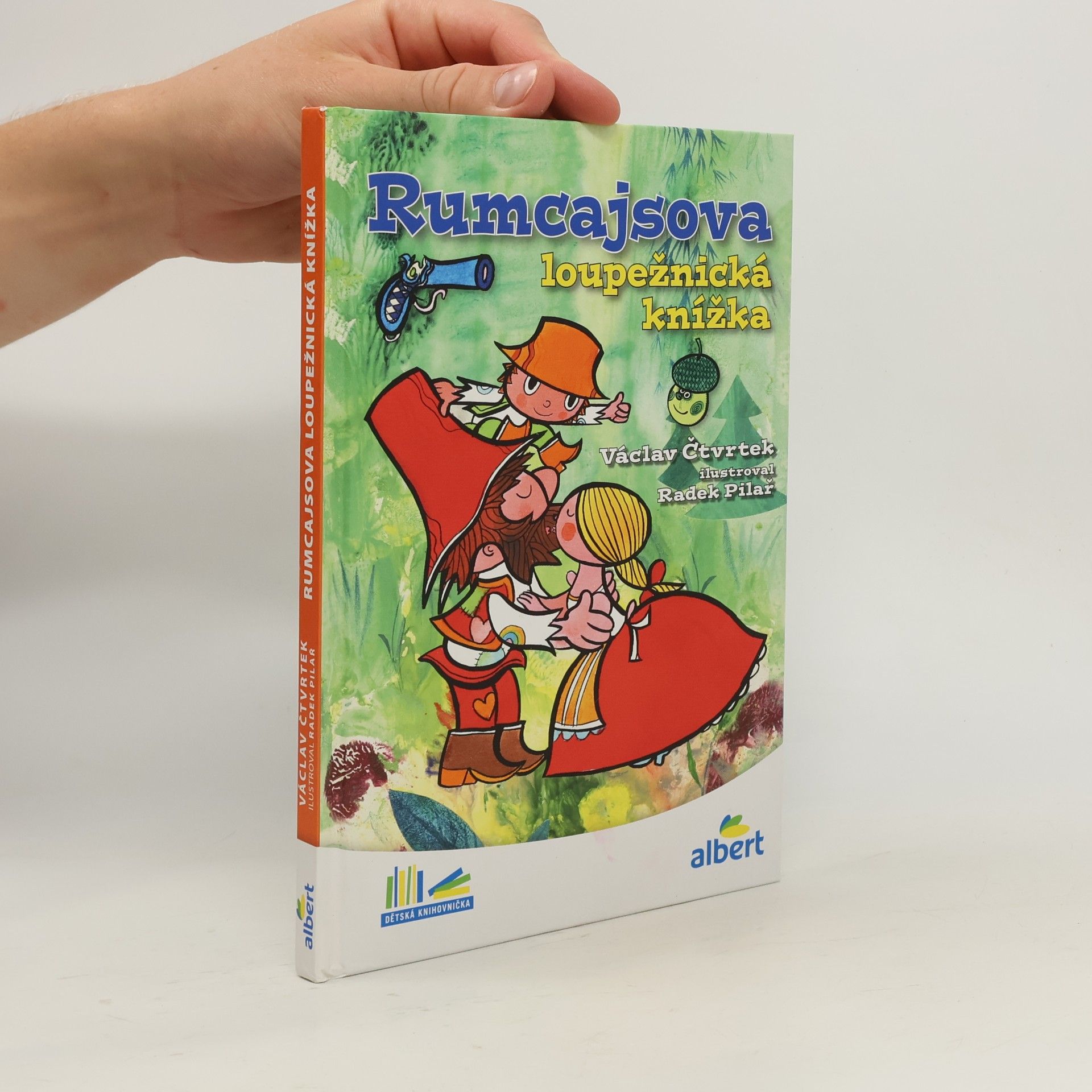 Václav Čtvrtek Rumcajsova loupežnická knížka