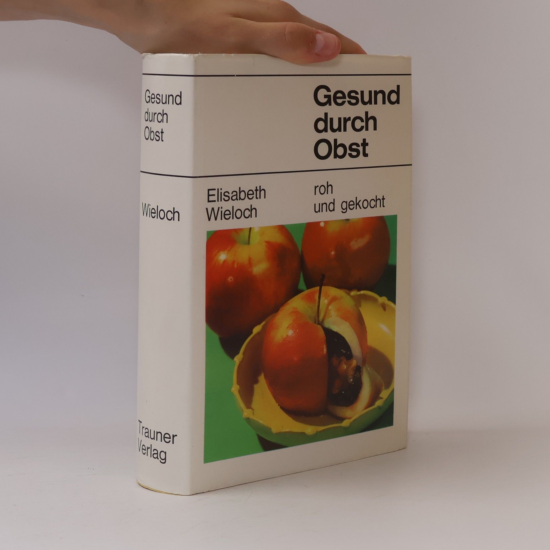 Elisabeth Wieloch Gesund durch Obst