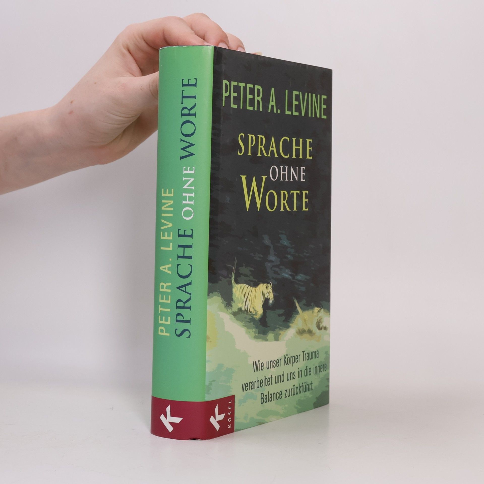 Peter A. Levine Sprache ohne Worte