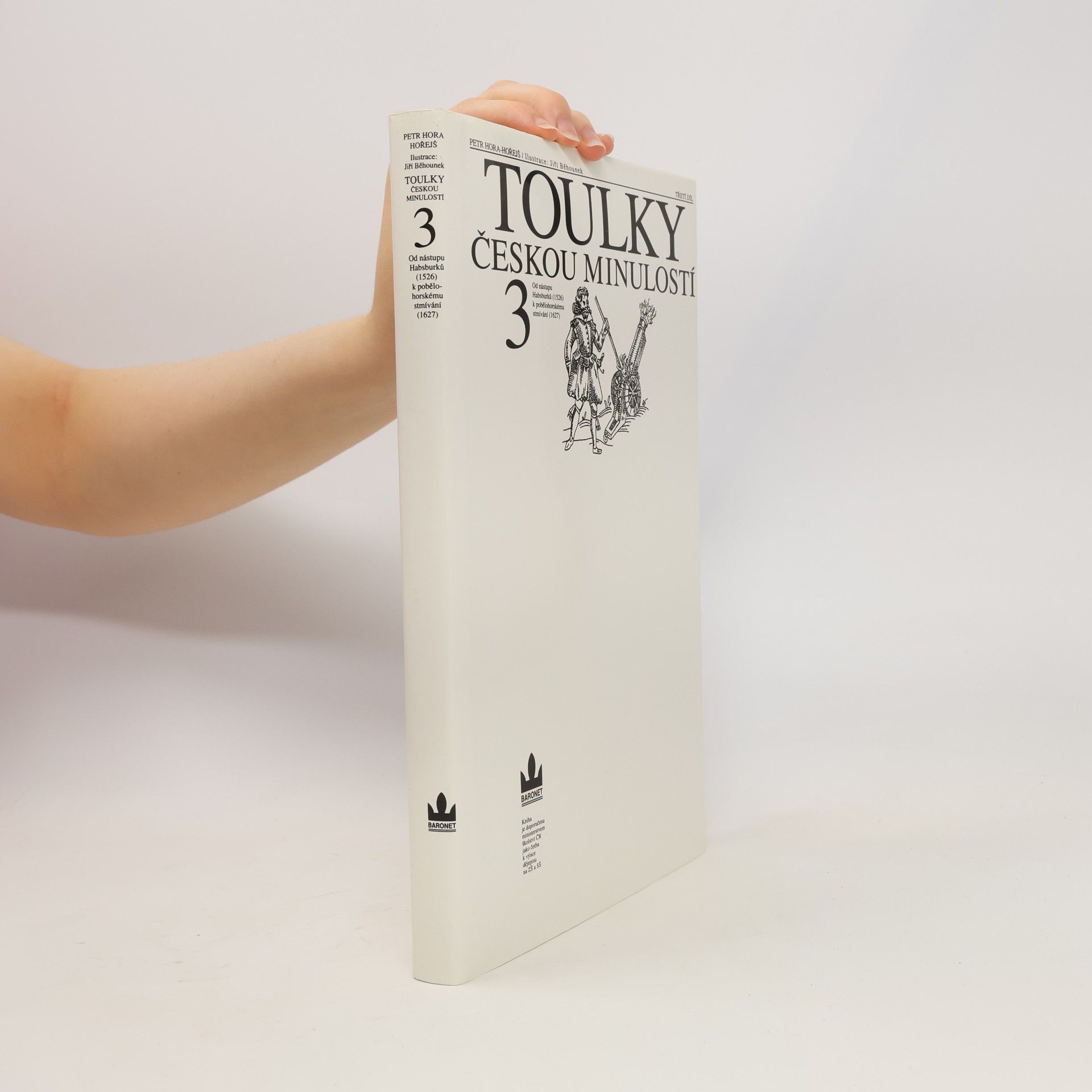 Petr Hořejš Toulky českou minulostí 3