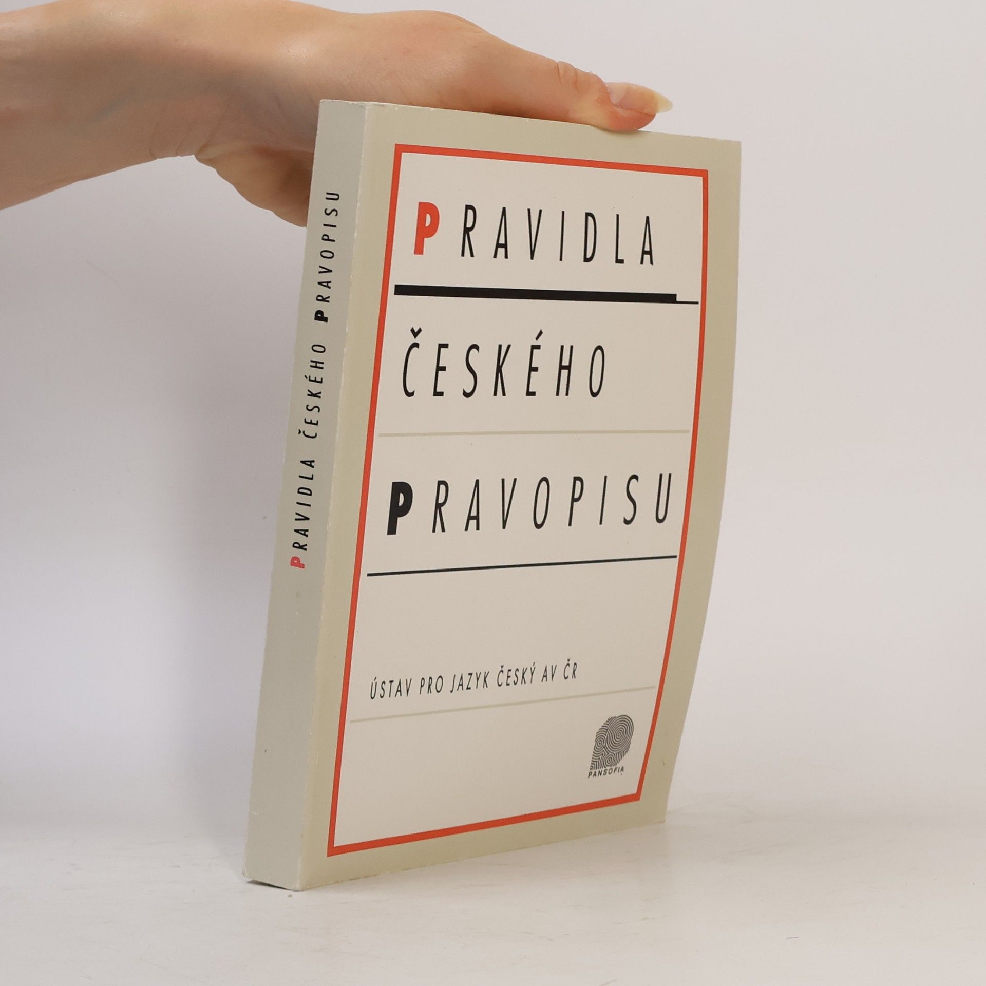 Kolektiv autorů Pravidla českého pravopisu