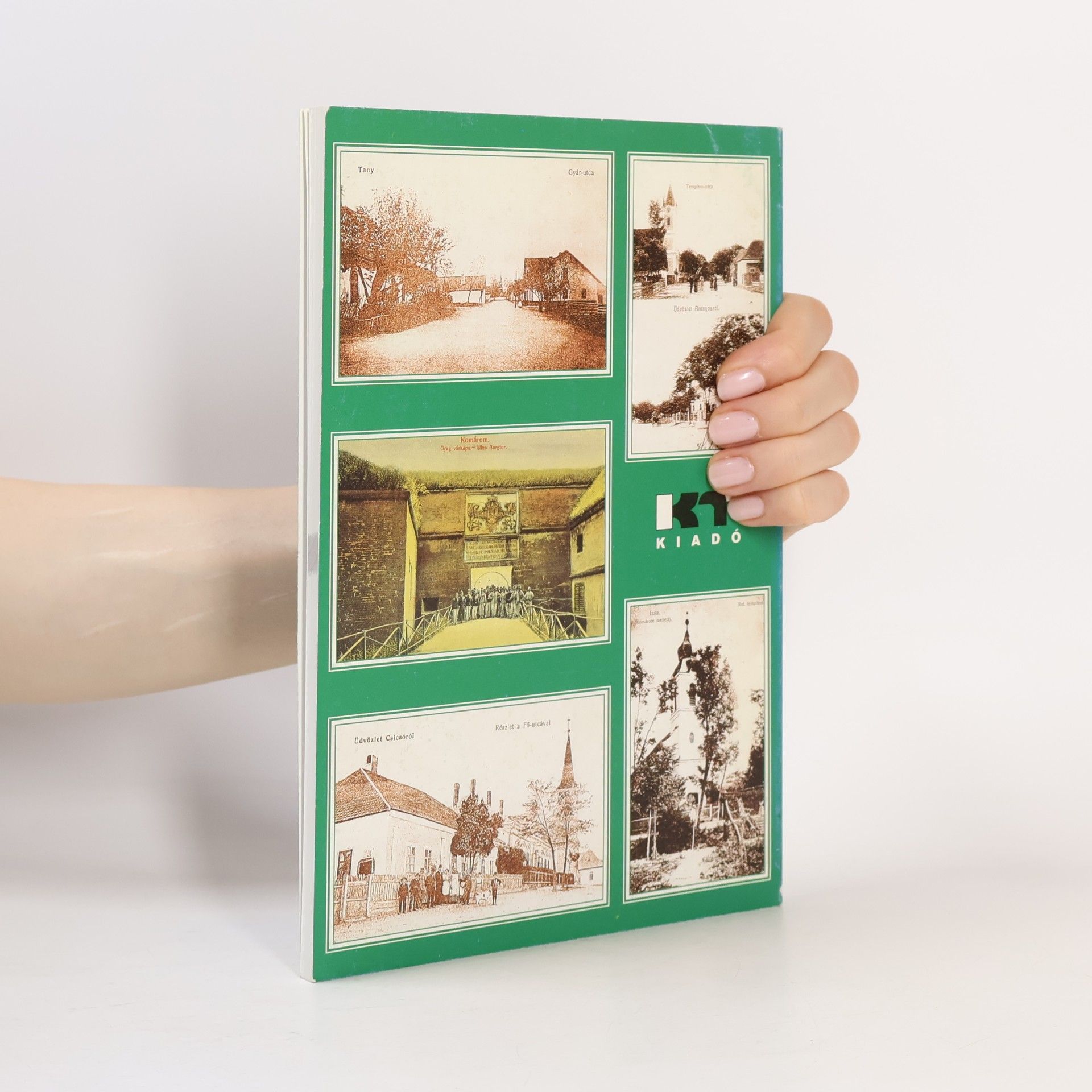 Various authors Komárno a okolie na pohľadniciach