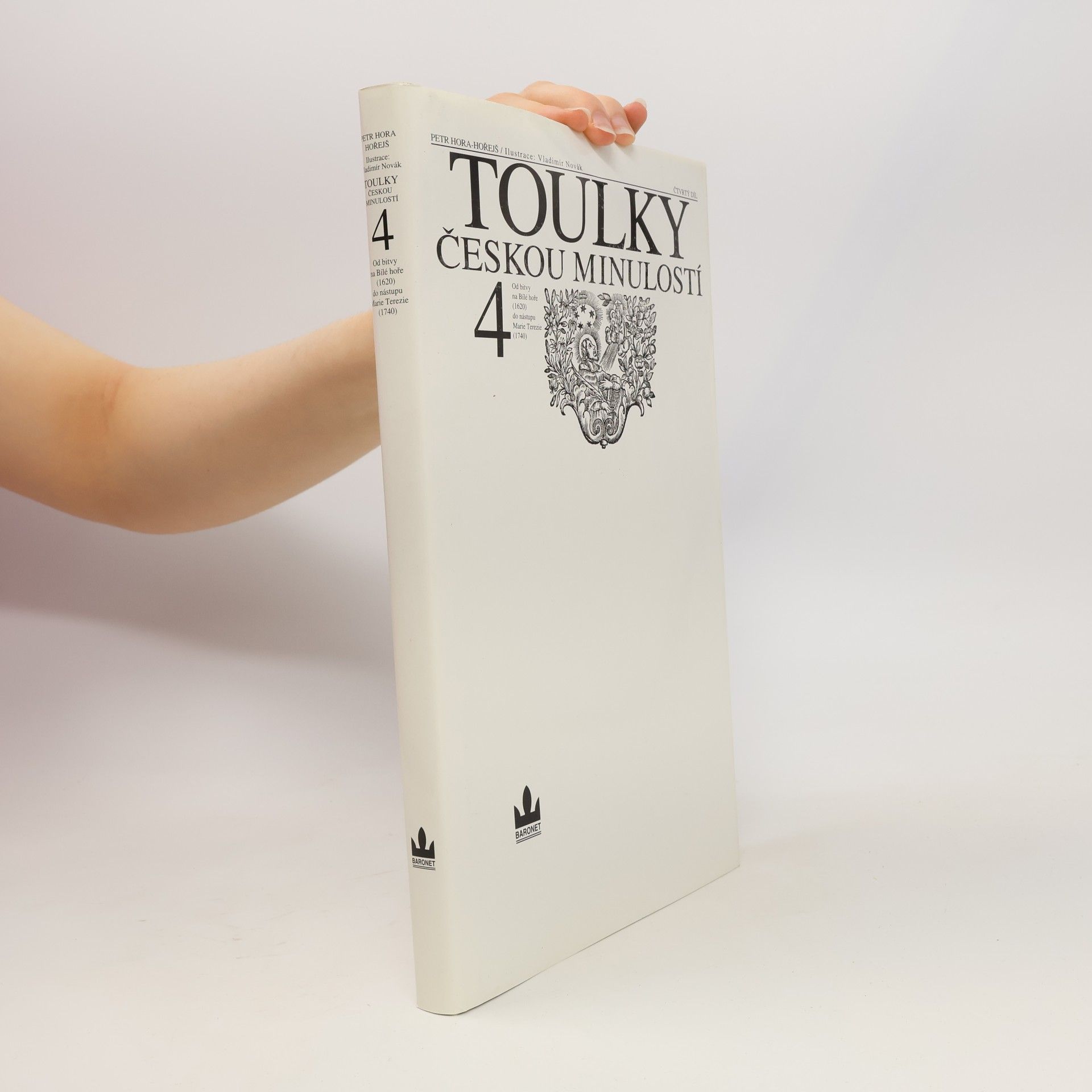 Petr Hora Hořejš Toulky českou minulostí 4