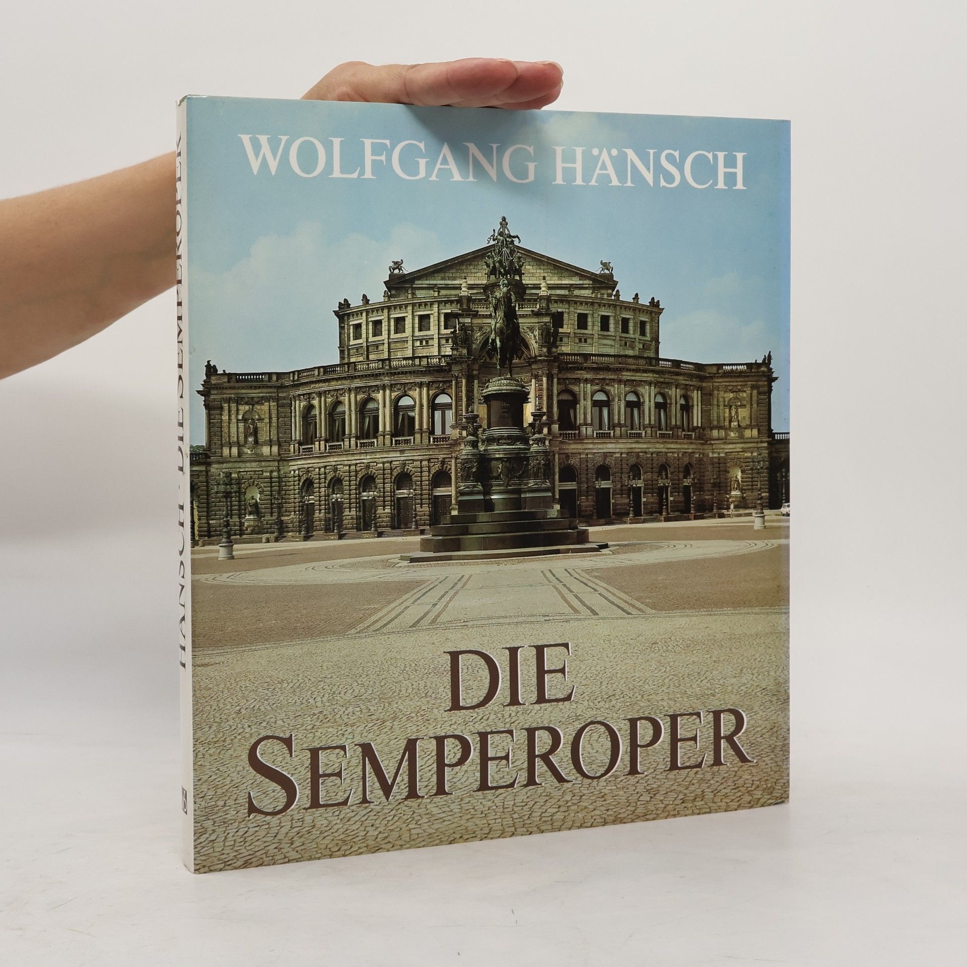 Wolfgang Hansch Die Semperoper