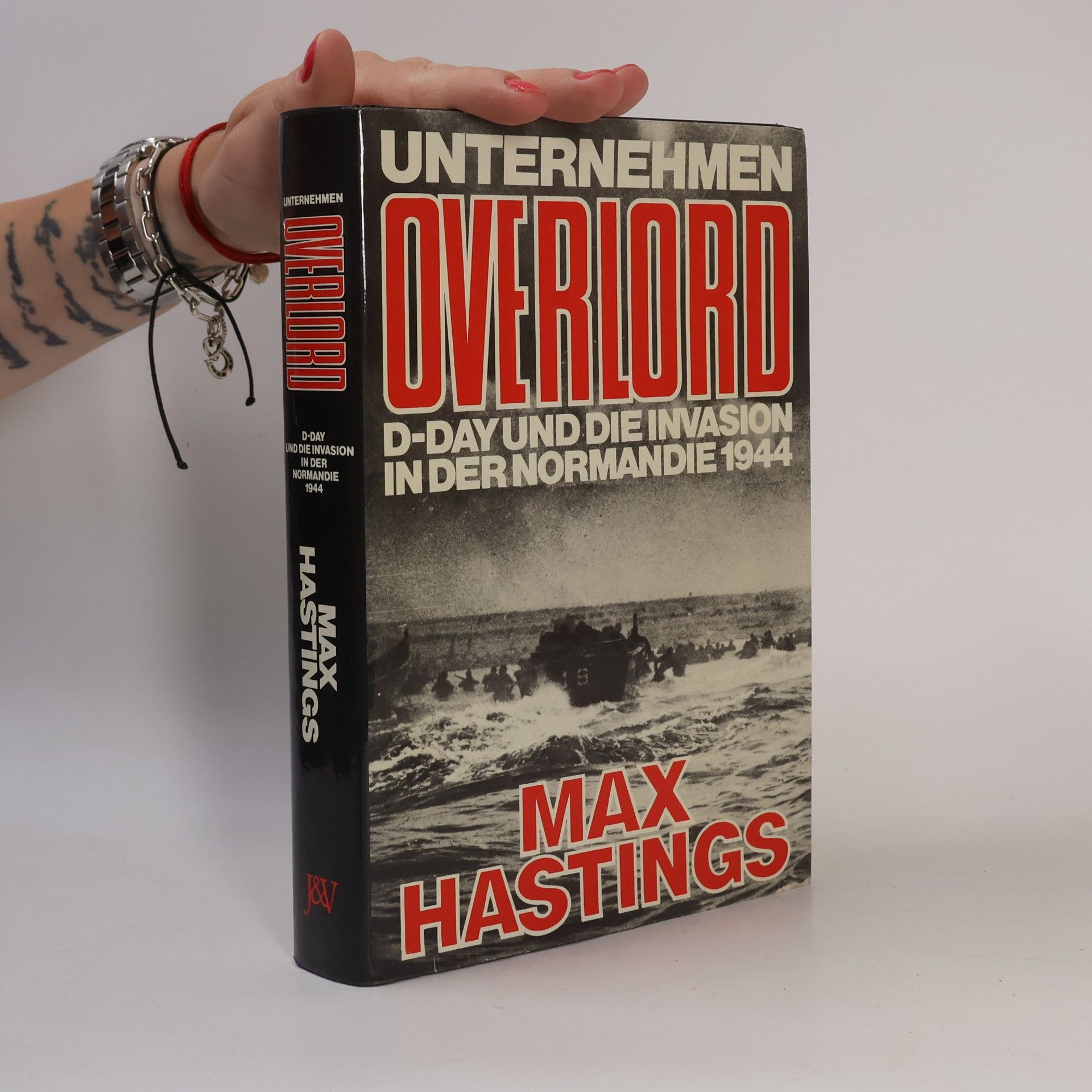 Max Hastings Unternehmen Overlord