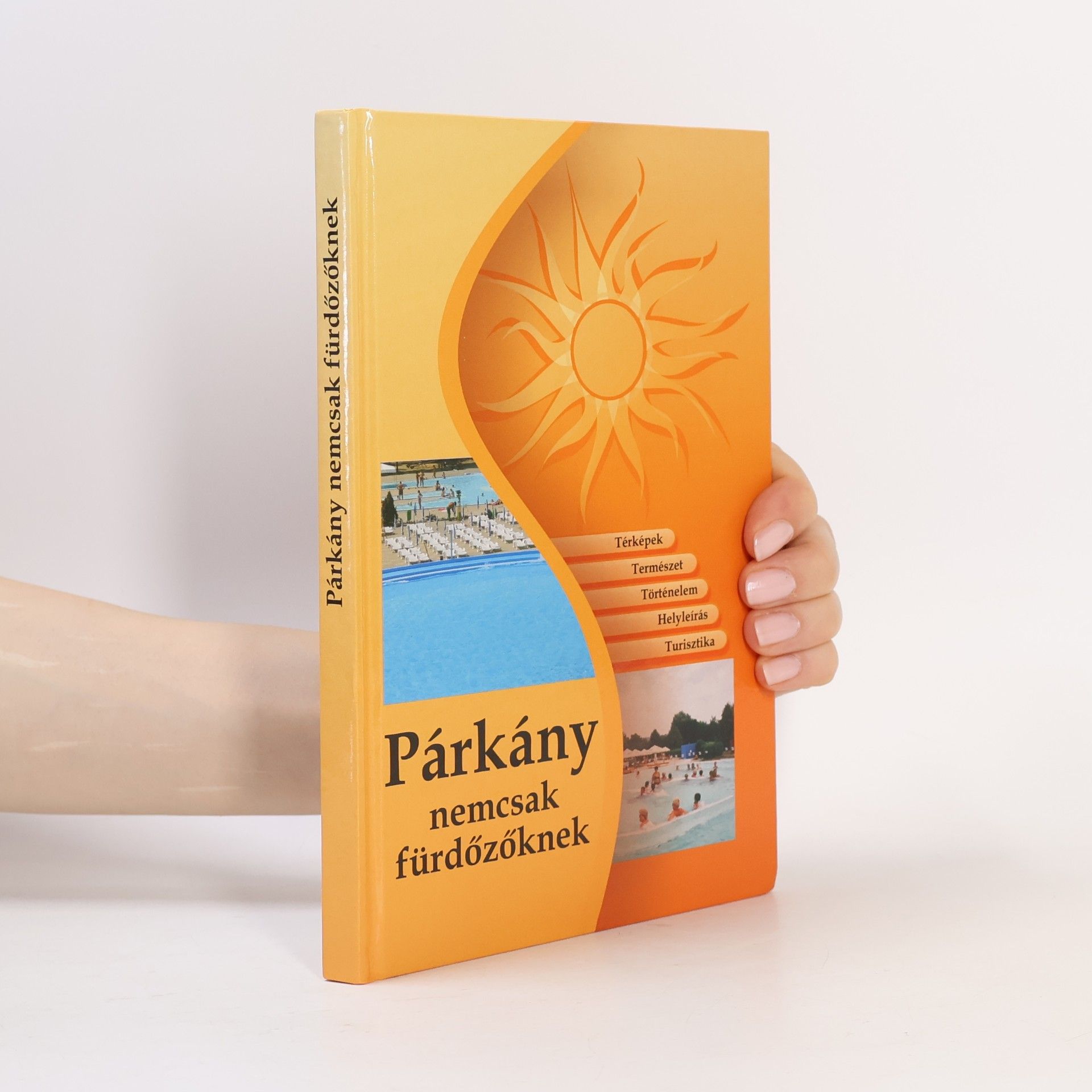 Vadaš Párkány - Nemcsak fürdőzőknek