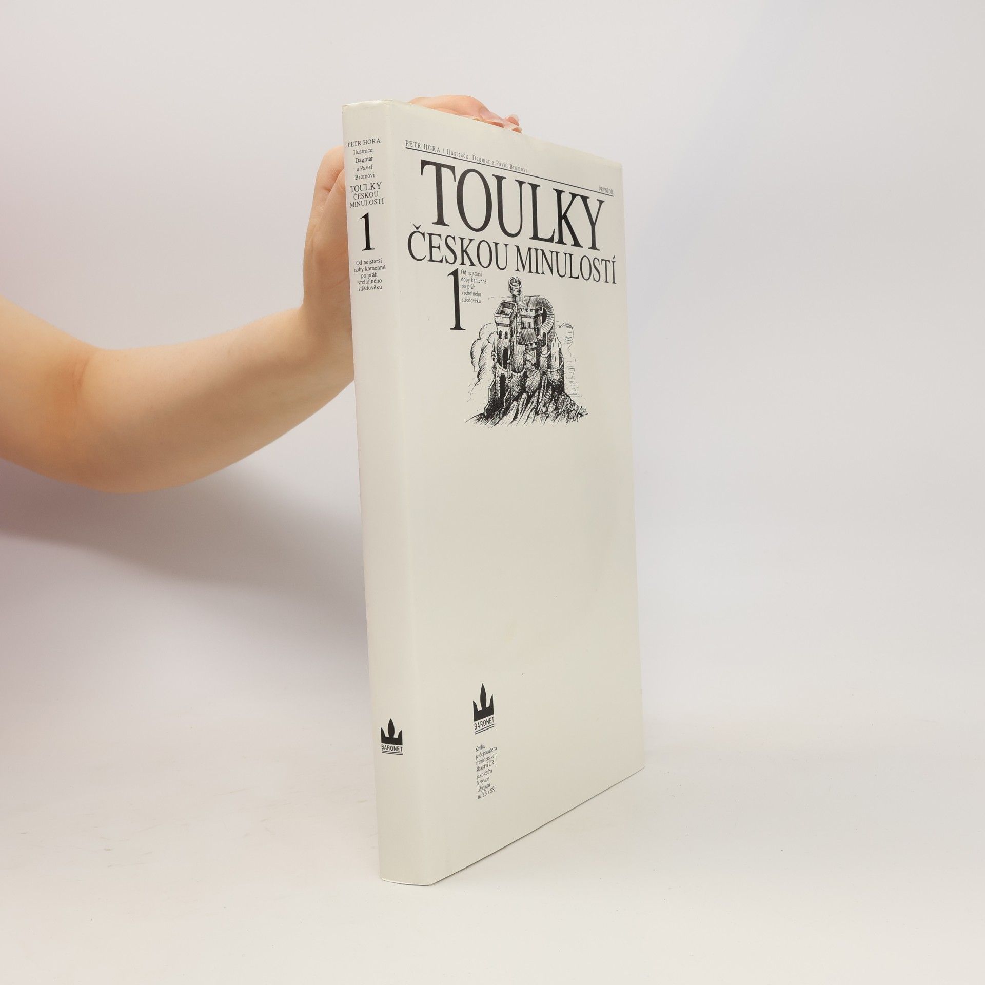 Petr Hořejš Toulky českou minulostí 1