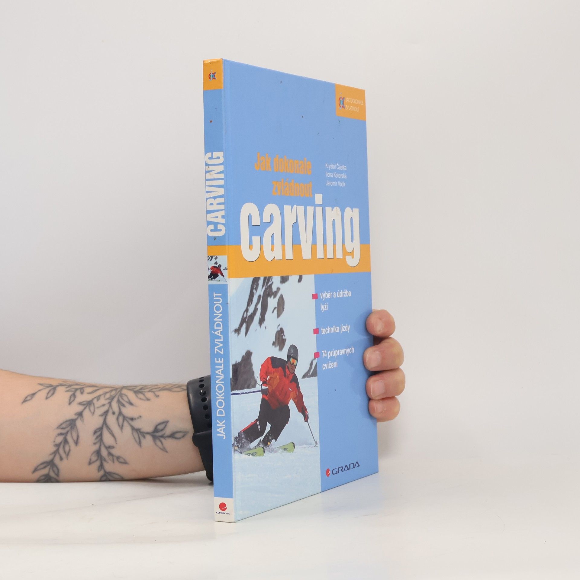 Ilona Kolovská Jak dokonale zvládnout carving