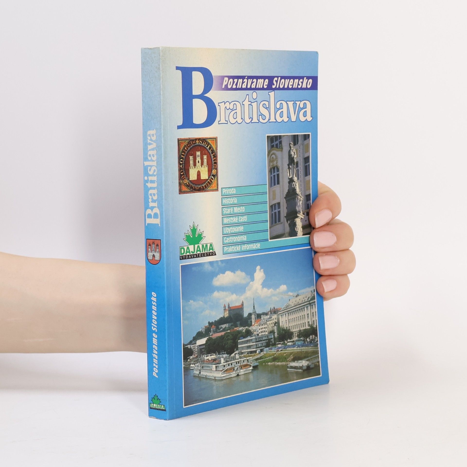 Poznávame Slovensko - Bratislava