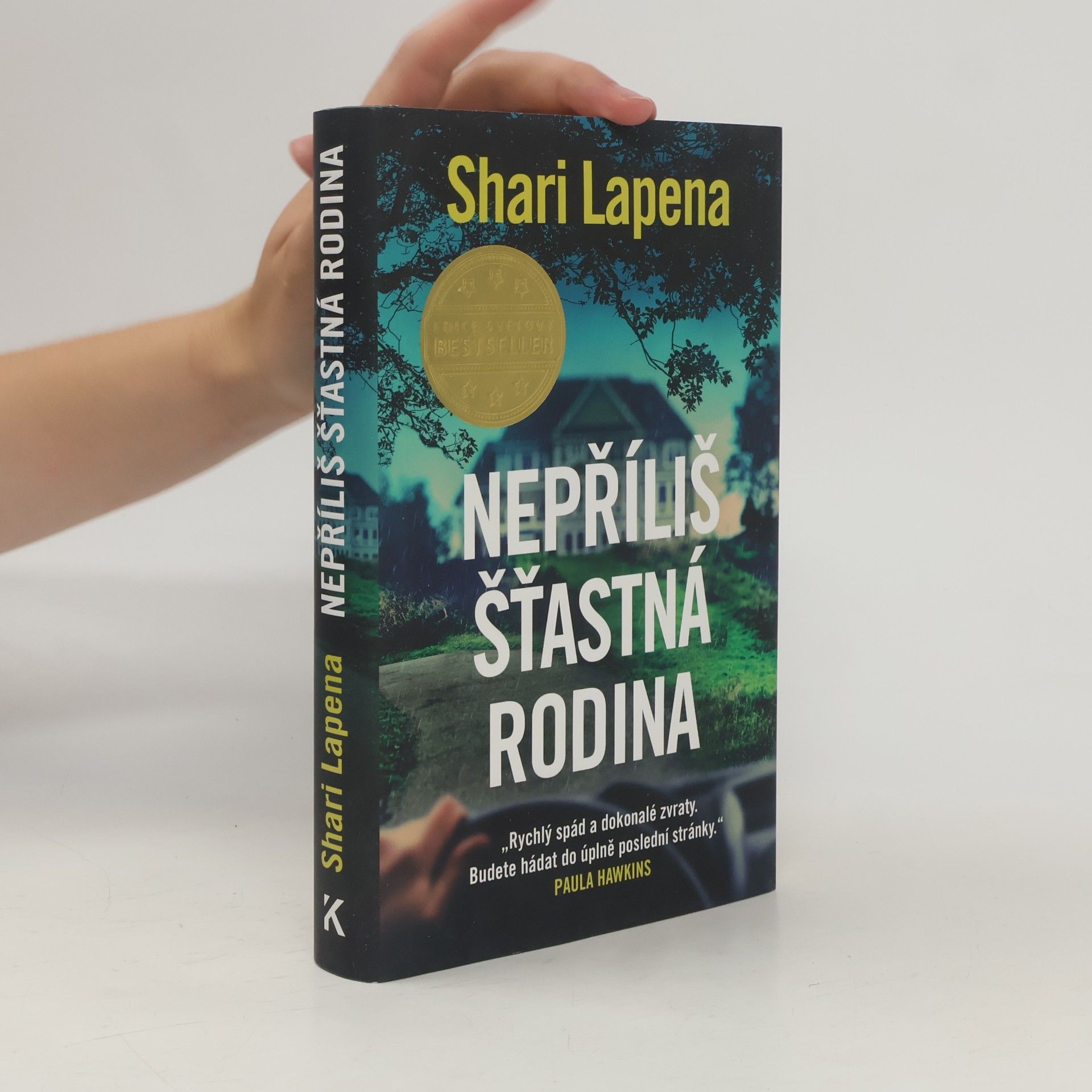 Shari Lapenová Nepříliš šťastná rodina