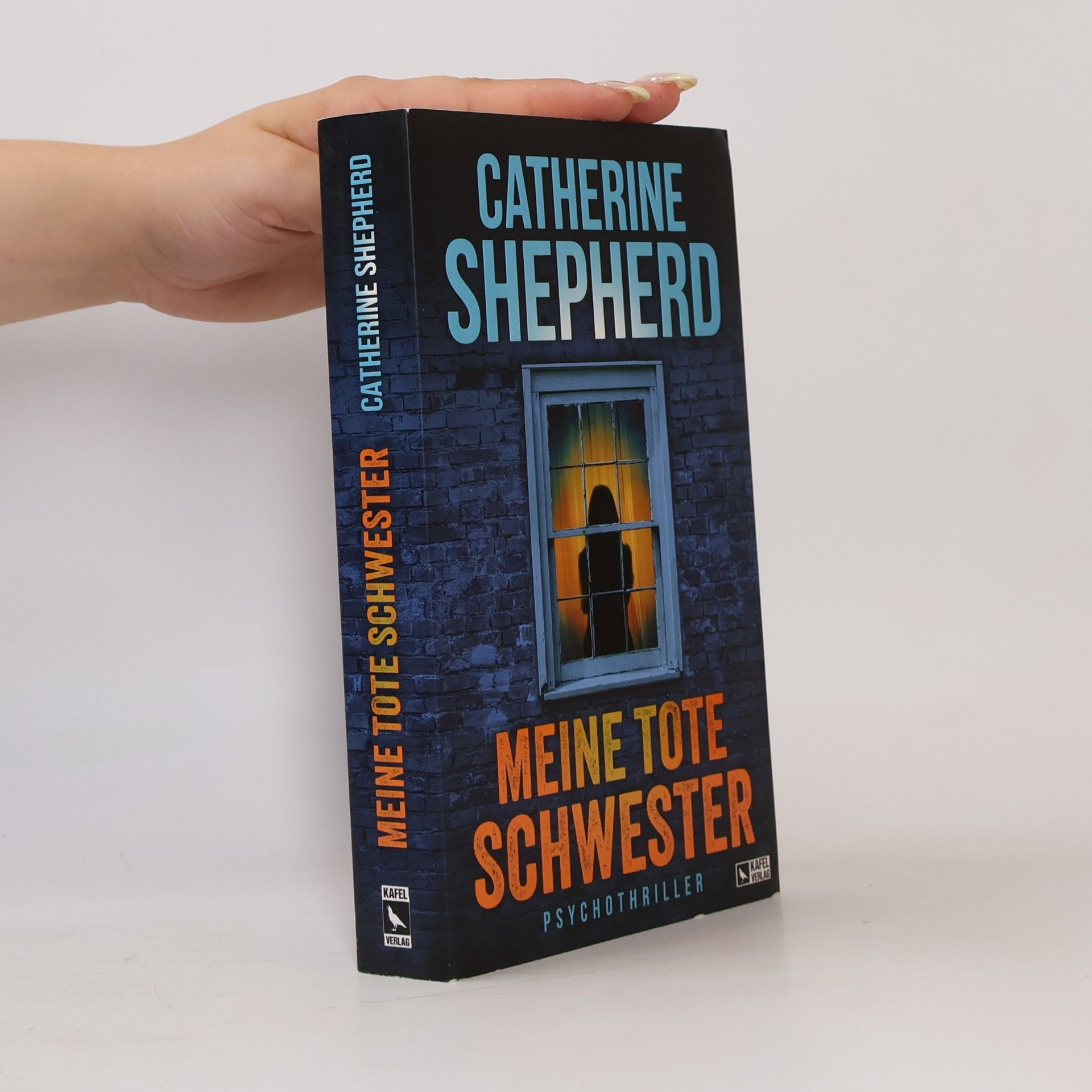 Catherine Shepherd Meine tote Schwester